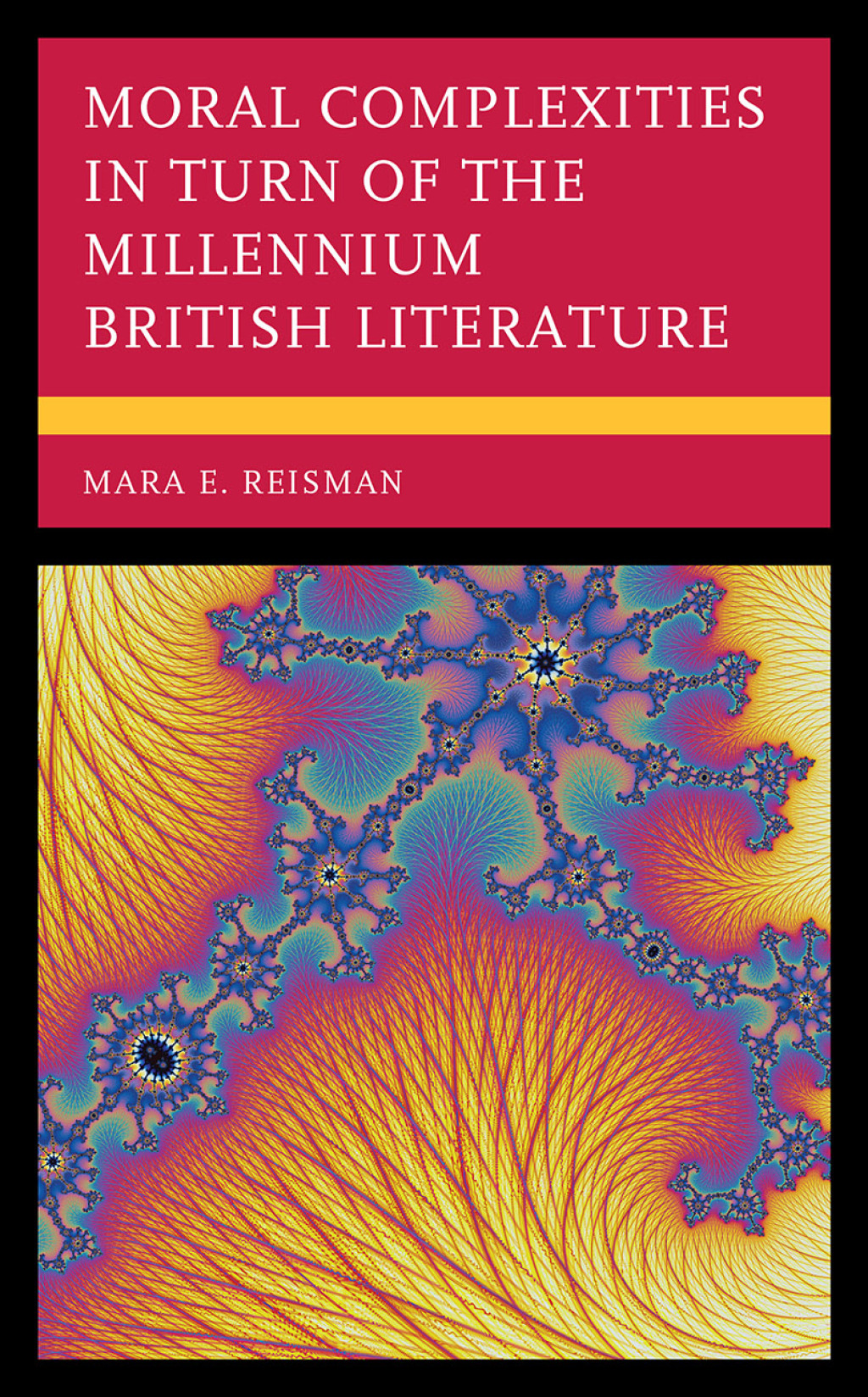 Moral Complexities in Turn of the Millennium British Literature 1st Edition â€“ PDF/EPUB Version Downloadable