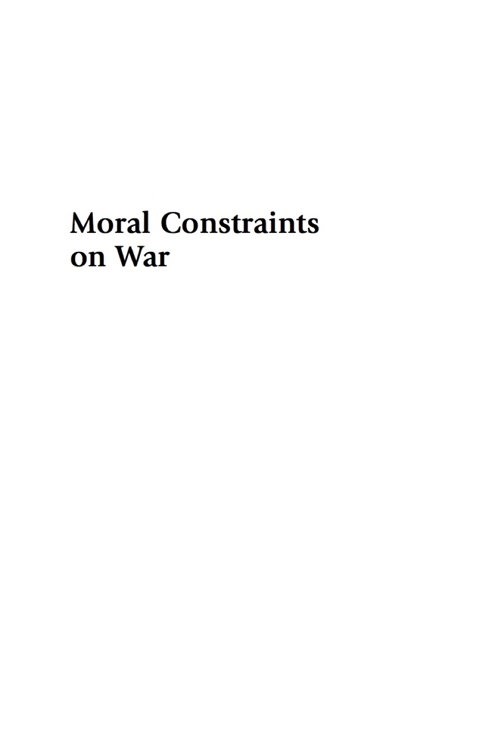 Moral Constraints on War 2nd Edition â€“ PDF/EPUB Version Downloadable