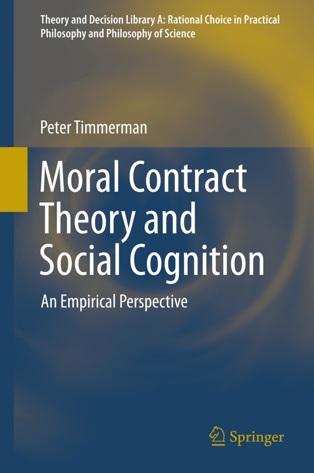 Moral Contract Theory and Social Cognition An Empirical Perspective  â€“ PDF/EPUB Version Downloadable