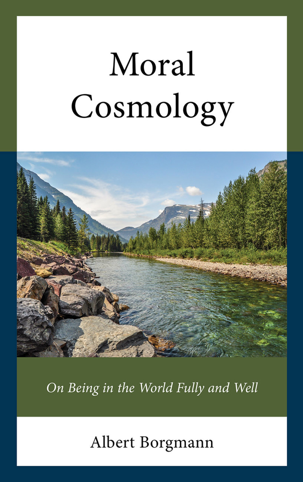 Moral Cosmology On Being in the World Fully and Well 1st Edition â€“ PDF/EPUB Version Downloadable