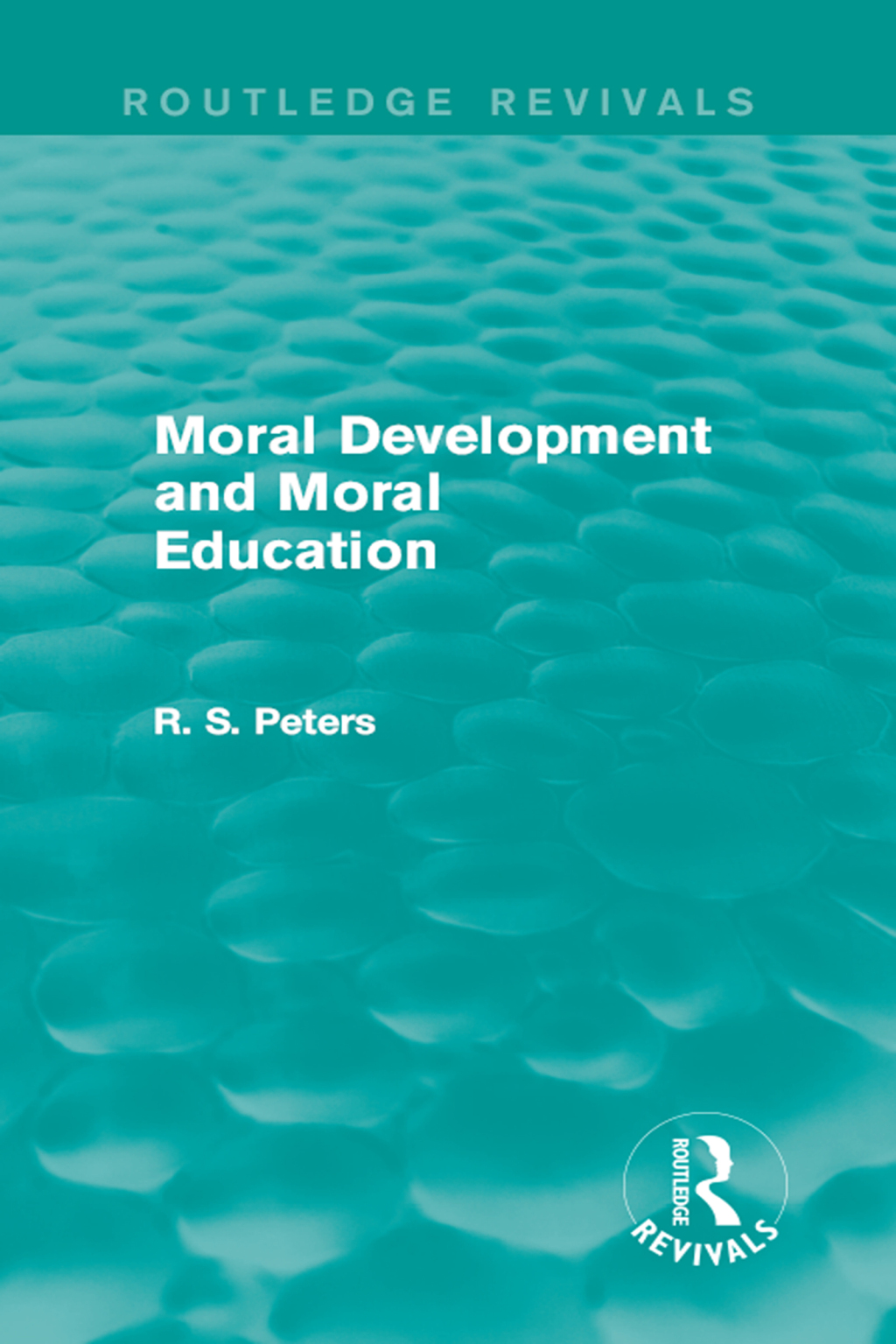 Moral Development and Moral Education (Routledge Revivals) 1st Edition â€“ PDF/EPUB Version Downloadable
