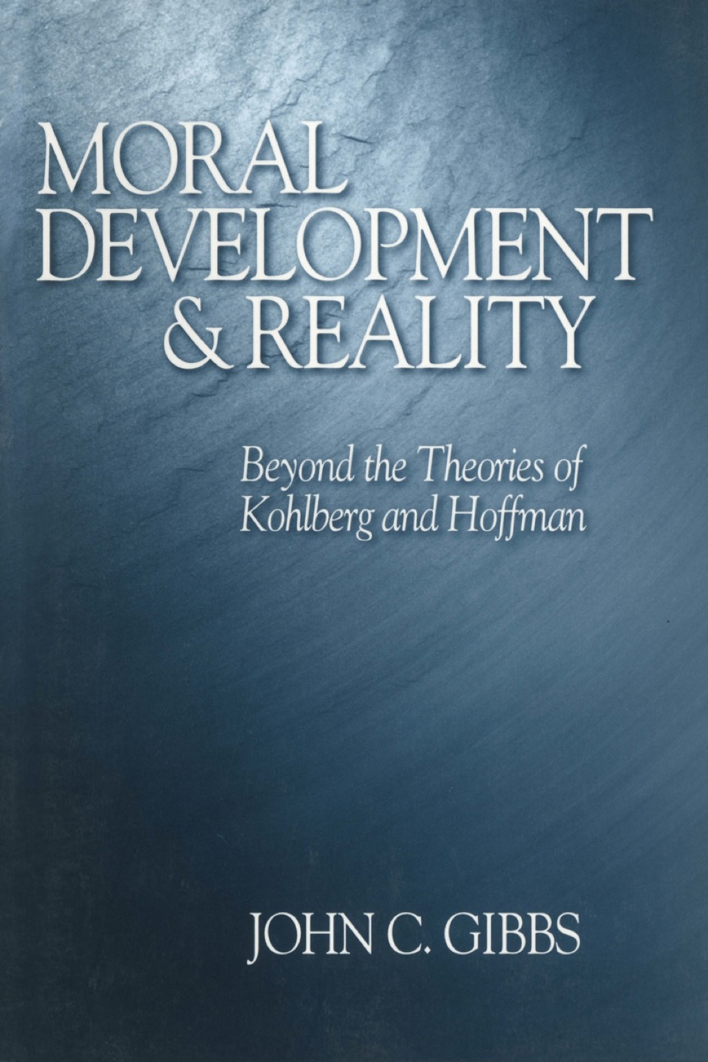 Moral Development and Reality Beyond the Theories of Kohlberg and Hoffman 1st Edition â€“ PDF/EPUB Version Downloadable