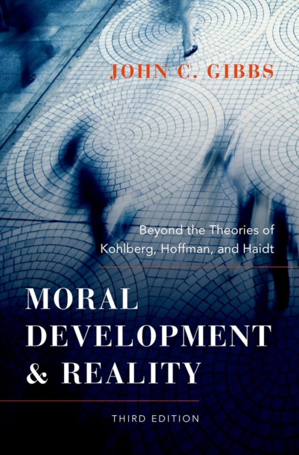 Moral Development and Reality Beyond the Theories of Kohlberg, Hoffman, and Haidt 3rd Edition â€“ PDF/EPUB Version Downloadable