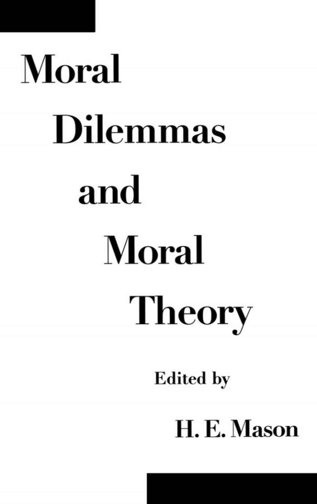 Moral Dilemmas and Moral Theory 1st Edition â€“ PDF/EPUB Version Downloadable