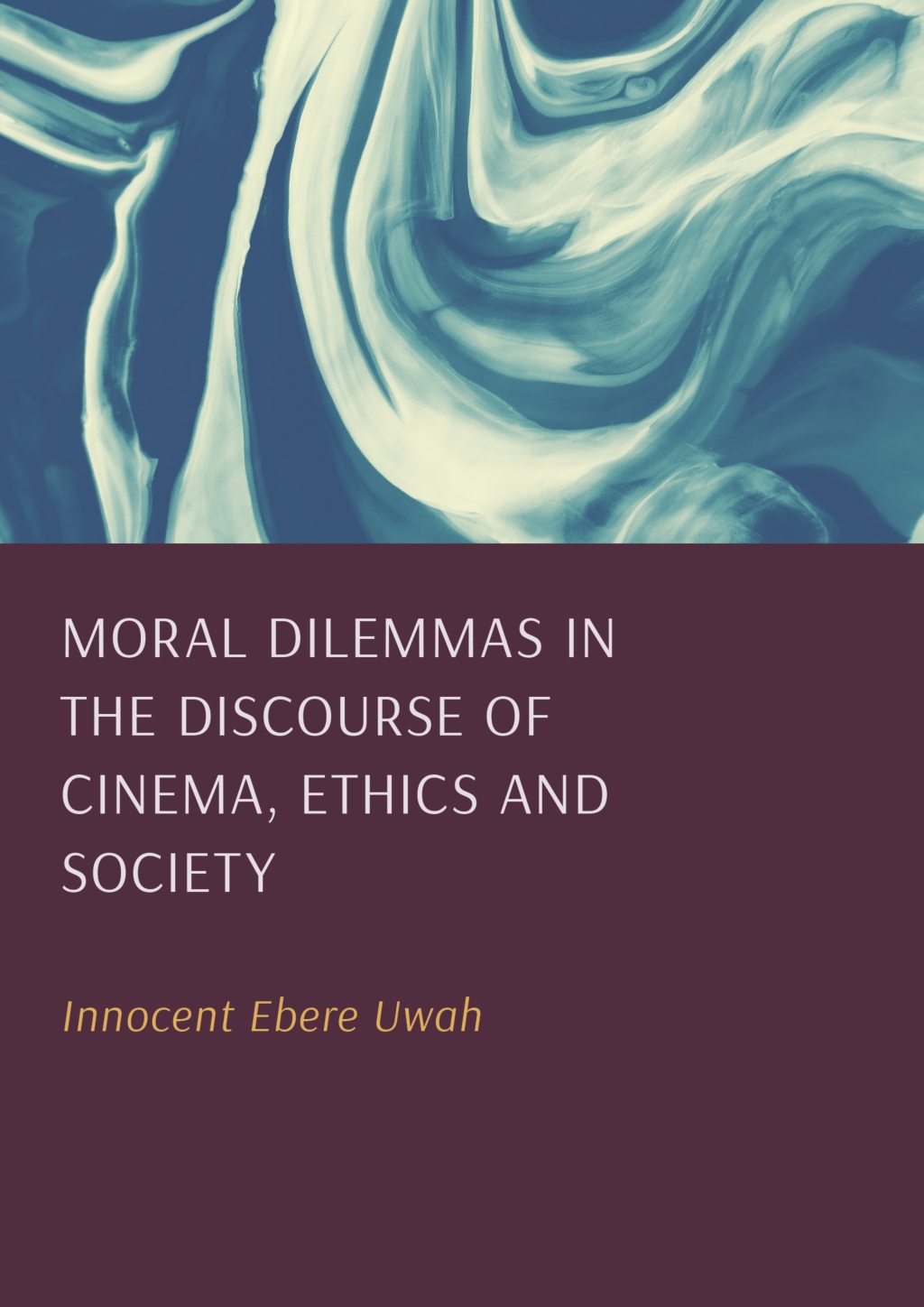 Moral Dilemmas in the Discourse of Cinema, Ethics and Society 1st Edition â€“ PDF/EPUB Version Downloadable