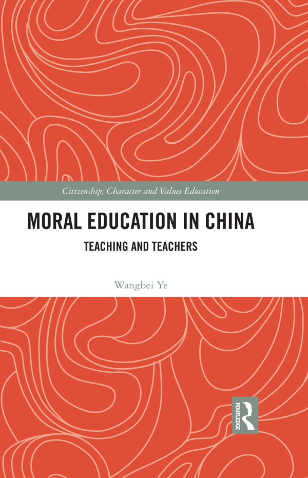Moral Education in China Teaching and Teachers 1st Edition â€“ PDF/EPUB Version Downloadable
