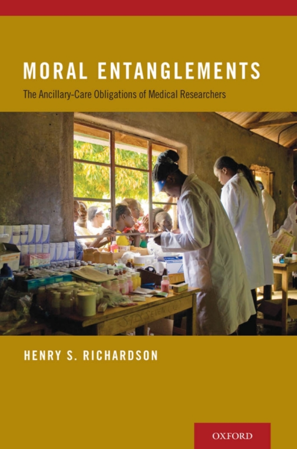 Moral Entanglements The Ancillary-Care Obligations of Medical Researchers  â€“ PDF/EPUB Version Downloadable