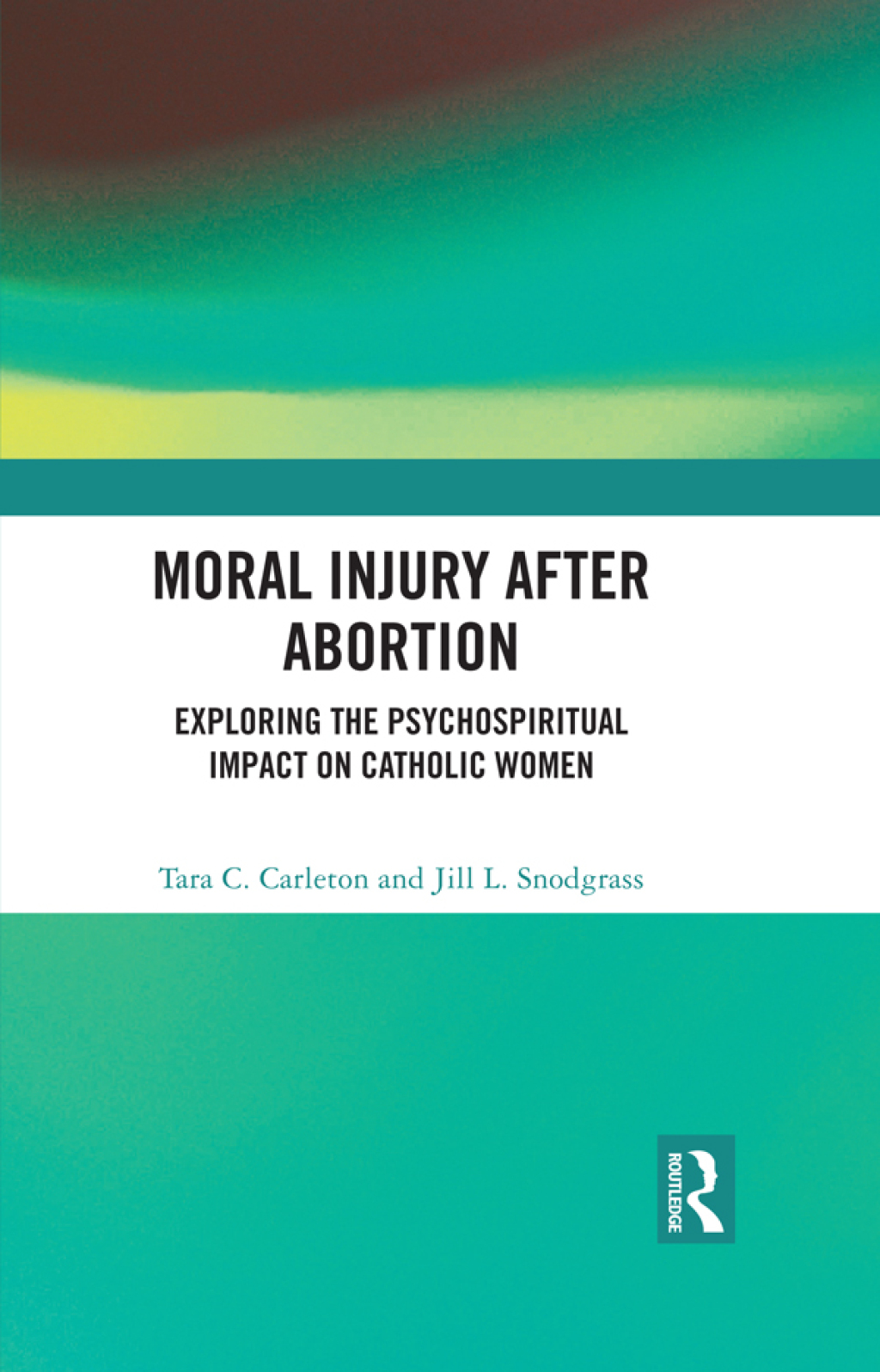 Moral Injury After Abortion Exploring the Psychospiritual Impact on Catholic Women 1st Edition â€“ PDF/EPUB Version Downloadable