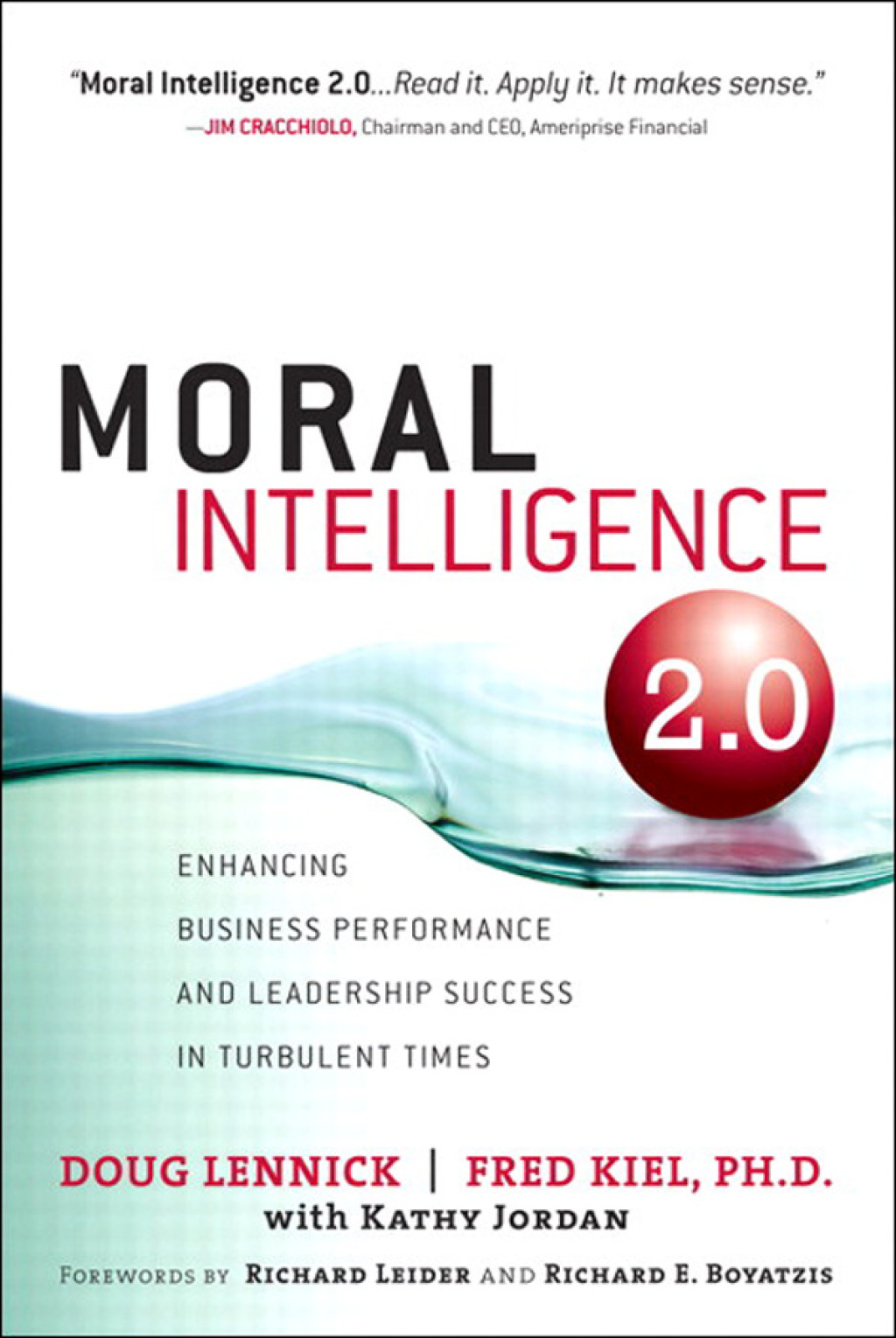 Moral Intelligence 2.0 Enhancing Business Performance and Leadership Success in Turbulent Times 1st Edition - (PDF/EPUB Version)