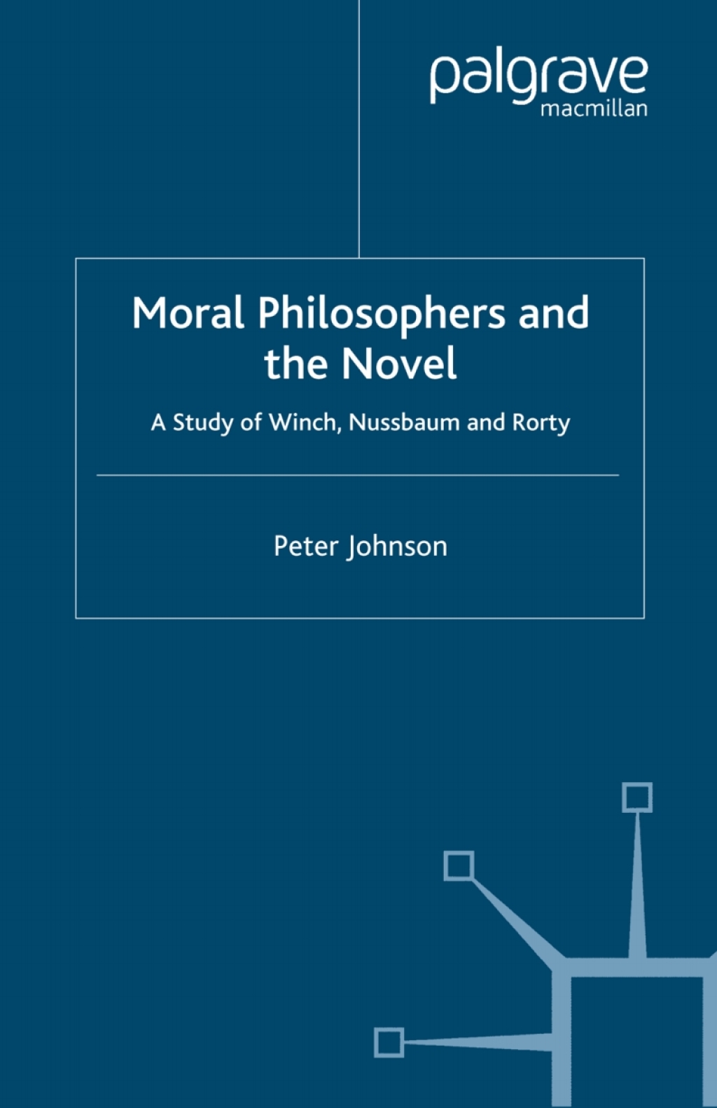 Moral Philosophers and the Novel A Study of Winch, Nussbaum and Rorty  â€“ PDF/EPUB Version Downloadable