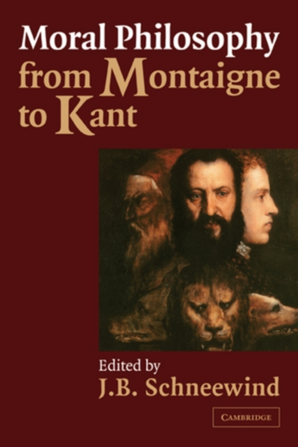 Moral Philosophy from Montaigne to Kant  â€“ PDF/EPUB Version Downloadable