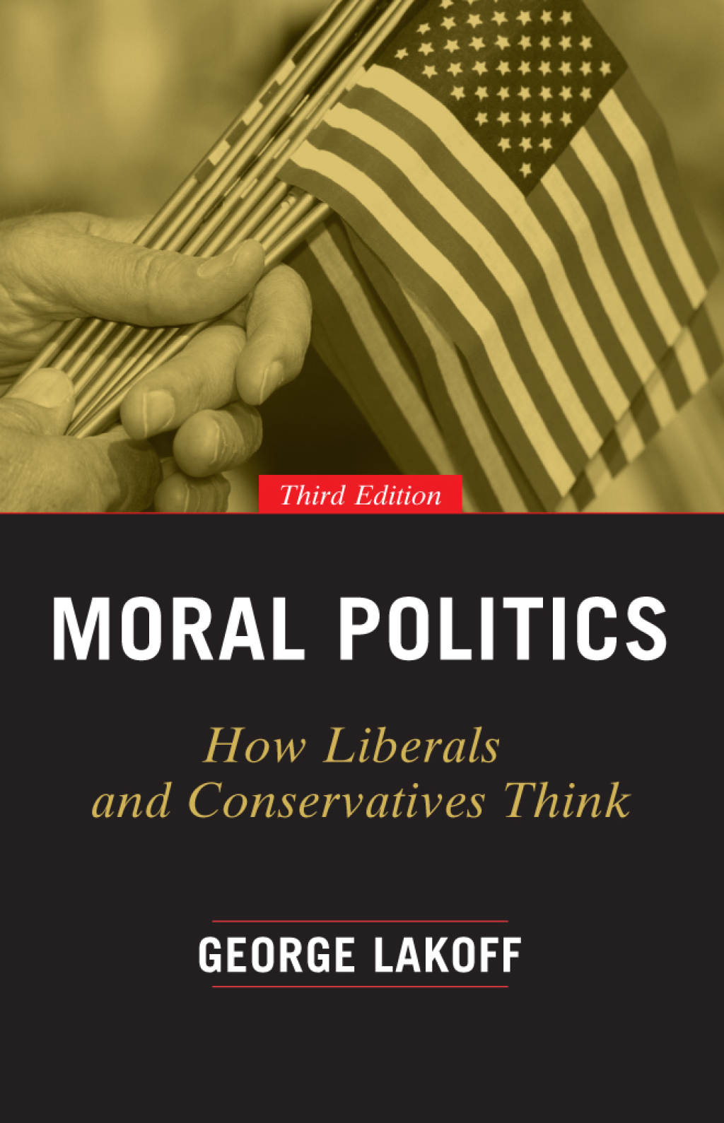Moral Politics How Liberals and Conservatives Think 3rd Edition - (PDF/EPUB Version)