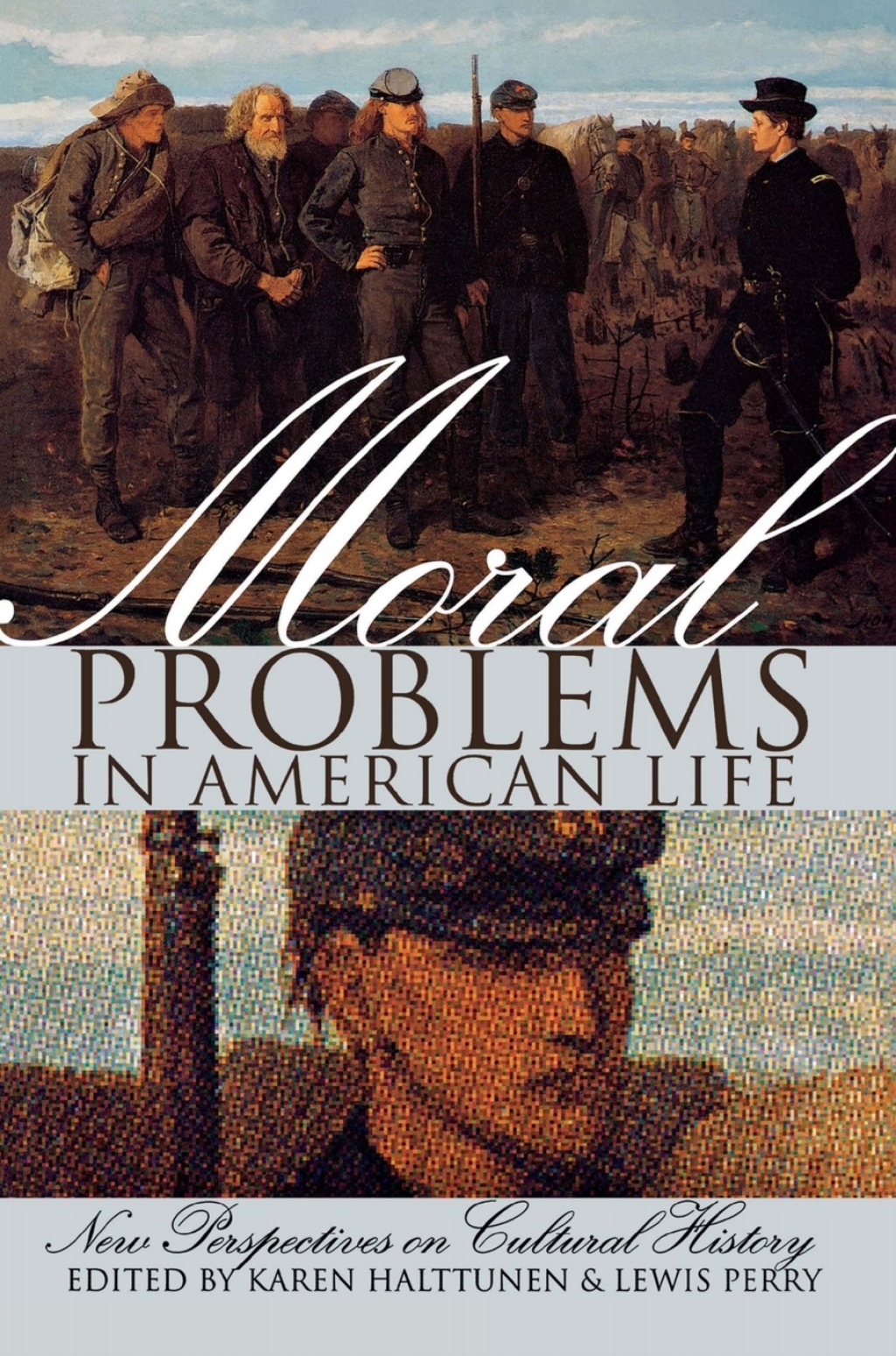 Moral Problems in American Life New Perspectives on Cultural History  â€“ PDF/EPUB Version Downloadable