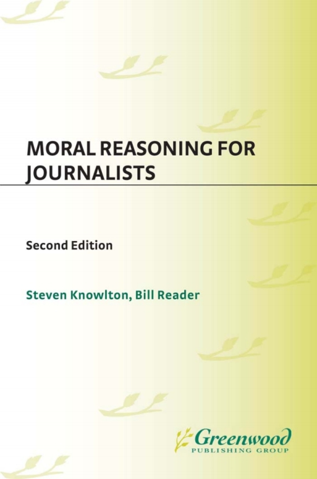 Moral Reasoning for Journalists 2nd Edition â€“ PDF/EPUB Version Downloadable