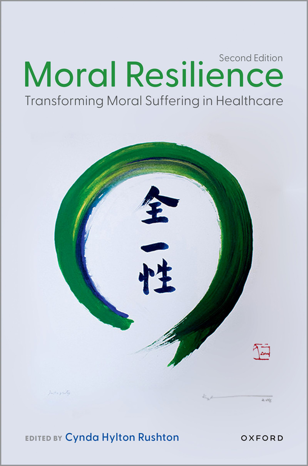 Moral Resilience Transforming Moral Suffering in Healthcare 2nd Edition â€“ PDF/EPUB Version Downloadable