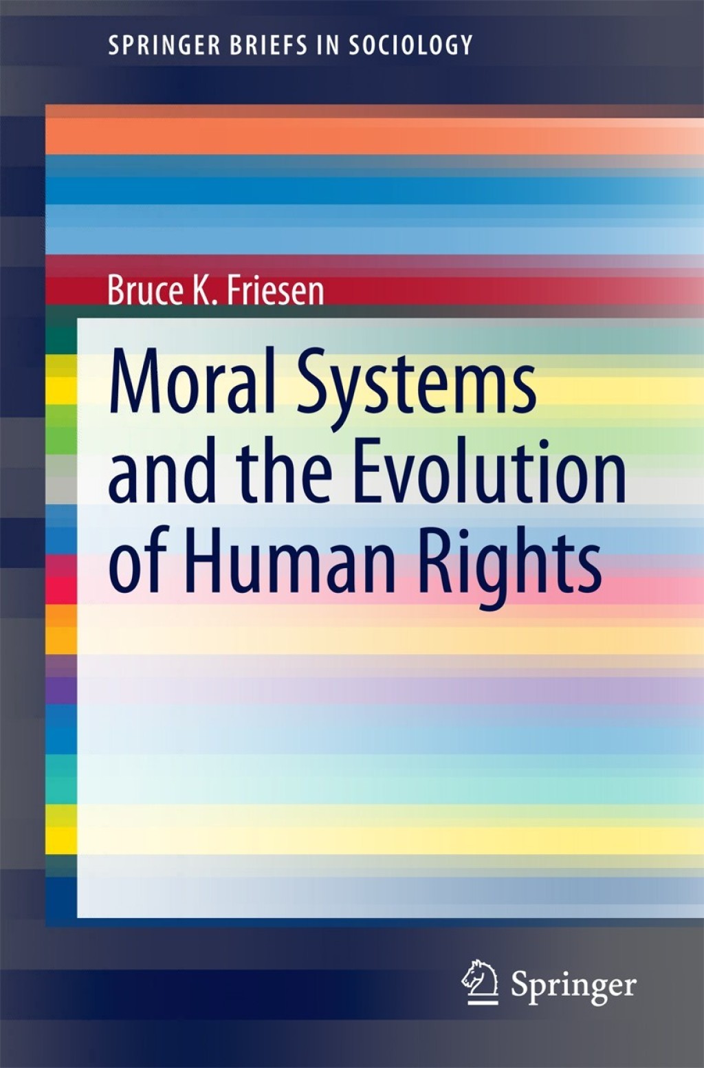 Moral Systems and the Evolution of Human Rights  â€“ PDF/EPUB Version Downloadable