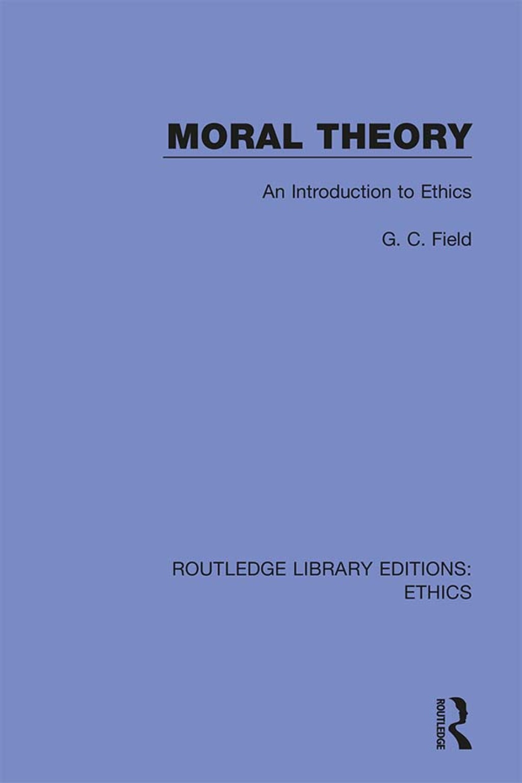 Moral Theory An Introduction to Ethics 1st Edition â€“ PDF/EPUB Version Downloadable