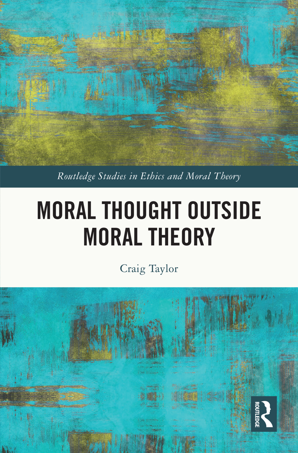 Moral Thought Outside Moral Theory 1st Edition â€“ PDF/EPUB Version Downloadable