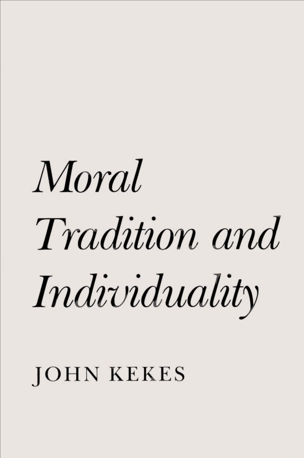 Moral Tradition and Individuality  â€“ PDF/EPUB Version Downloadable