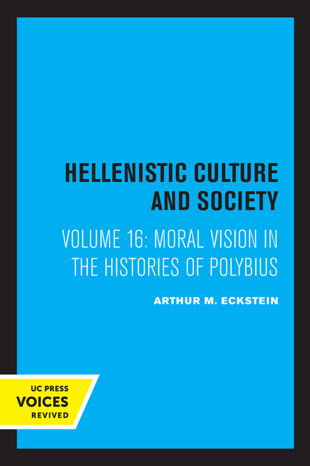 Moral Vision in the Histories of Polybius 1st Edition â€“ PDF/EPUB Version Downloadable