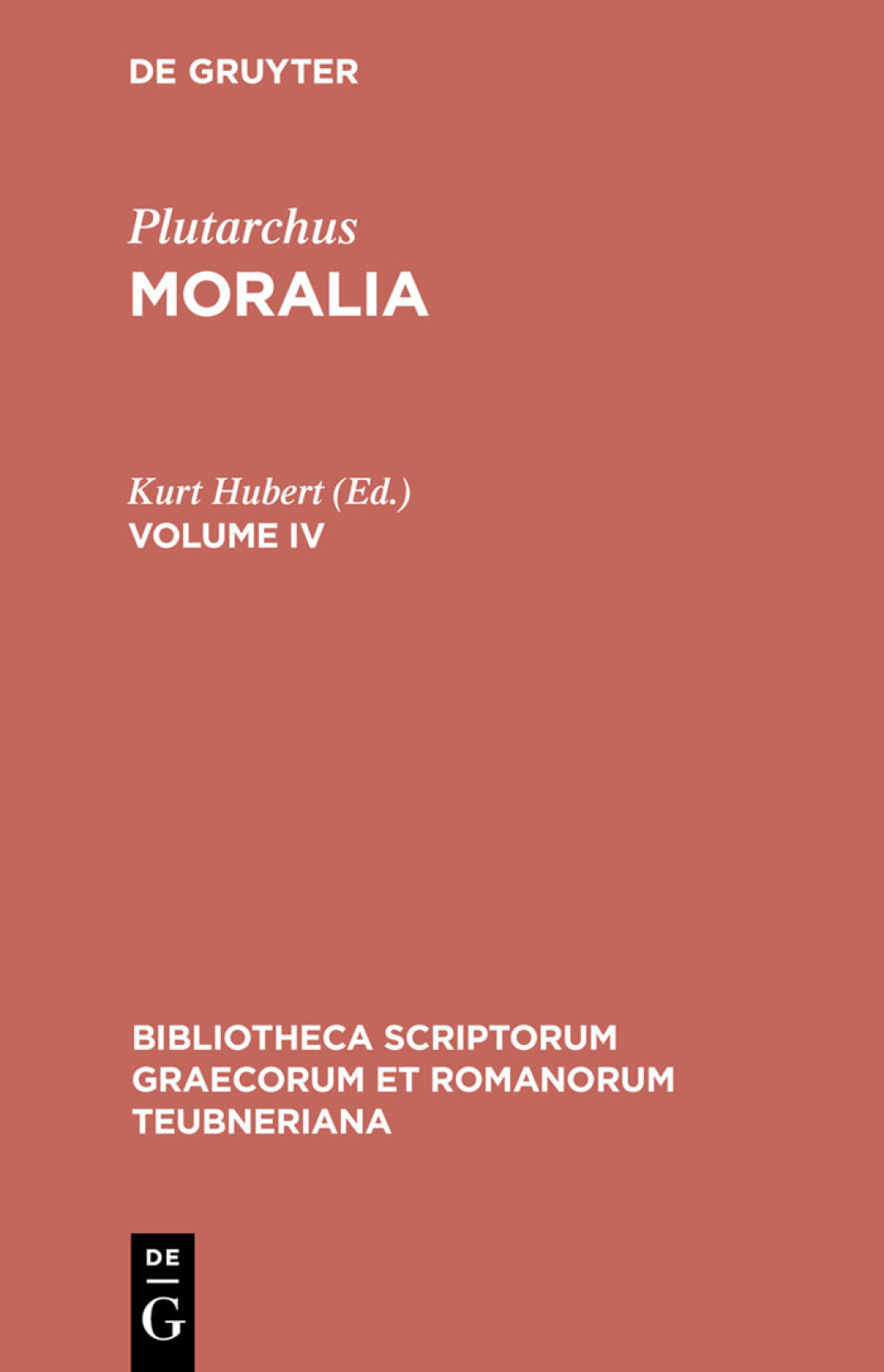 Moralia Volume IV 1st Edition â€“ PDF/EPUB Version Downloadable