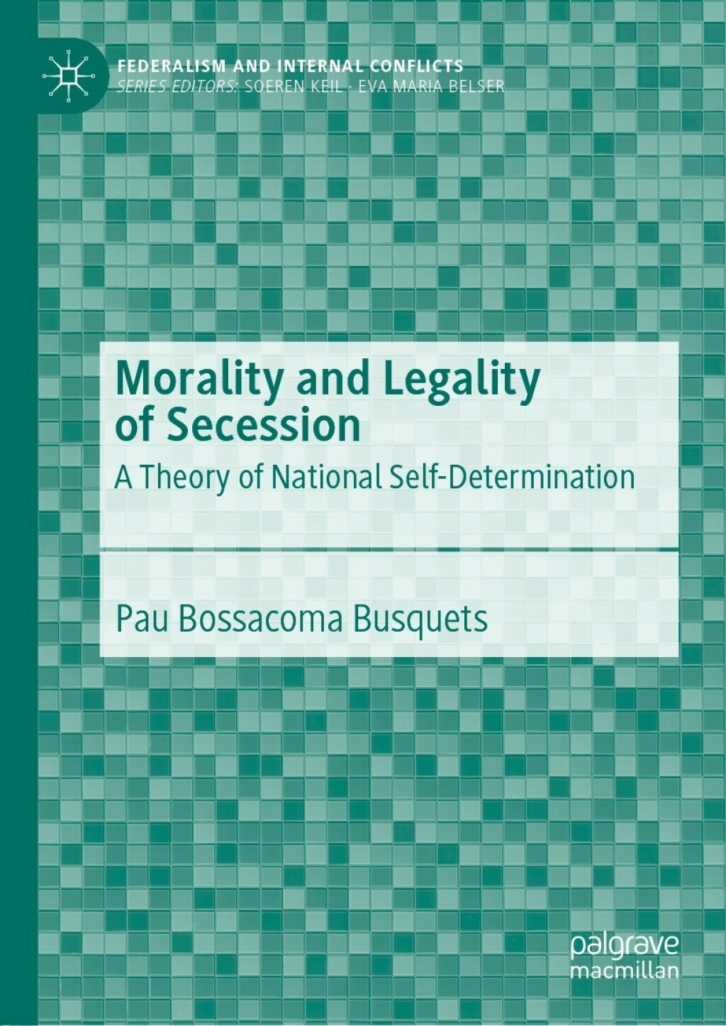 Morality and Legality of Secession A Theory of National Self-Determination  â€“ PDF/EPUB Version Downloadable