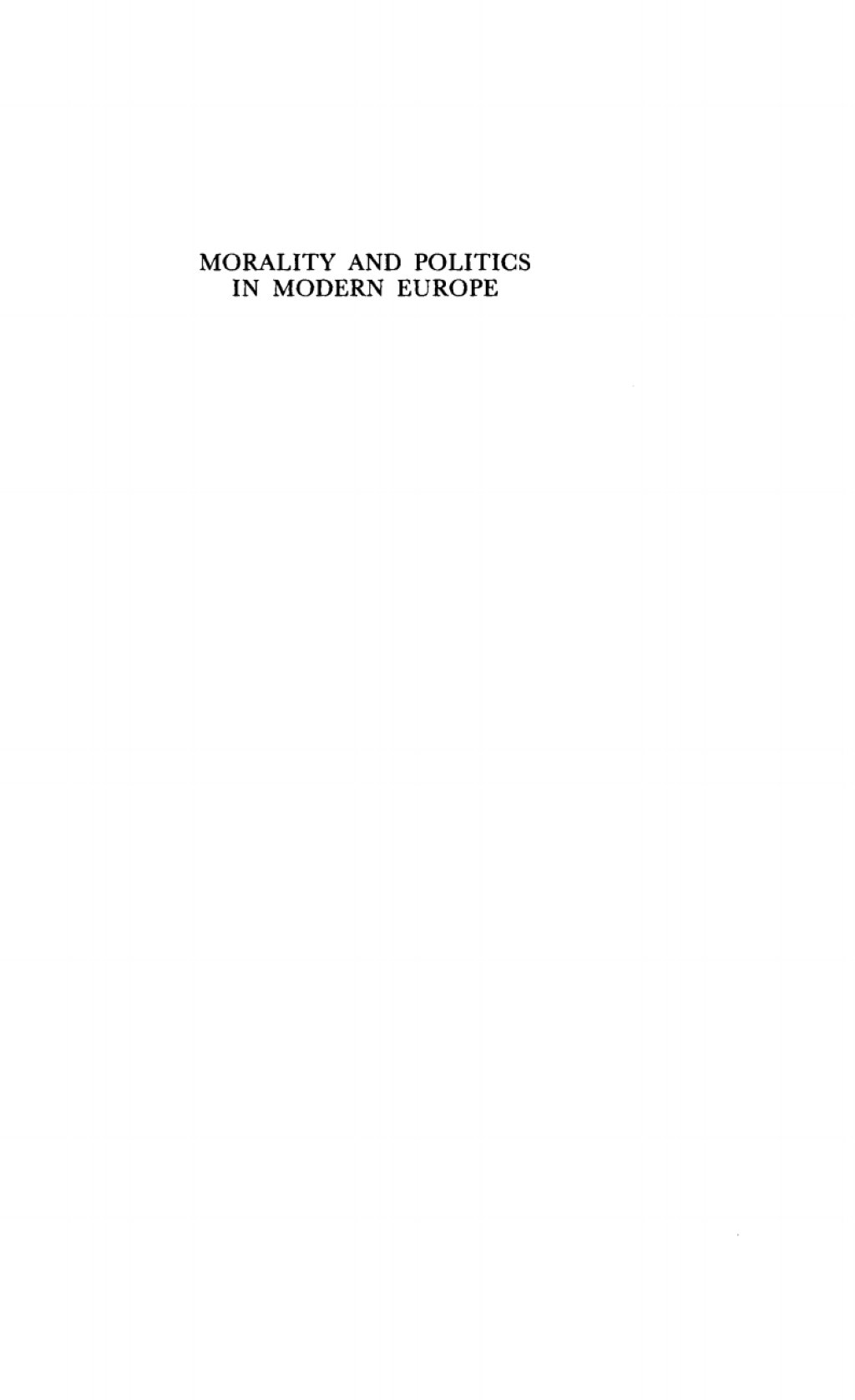 Morality and Politics in Modern Europe The Harvard Lectures  â€“ PDF/EPUB Version Downloadable