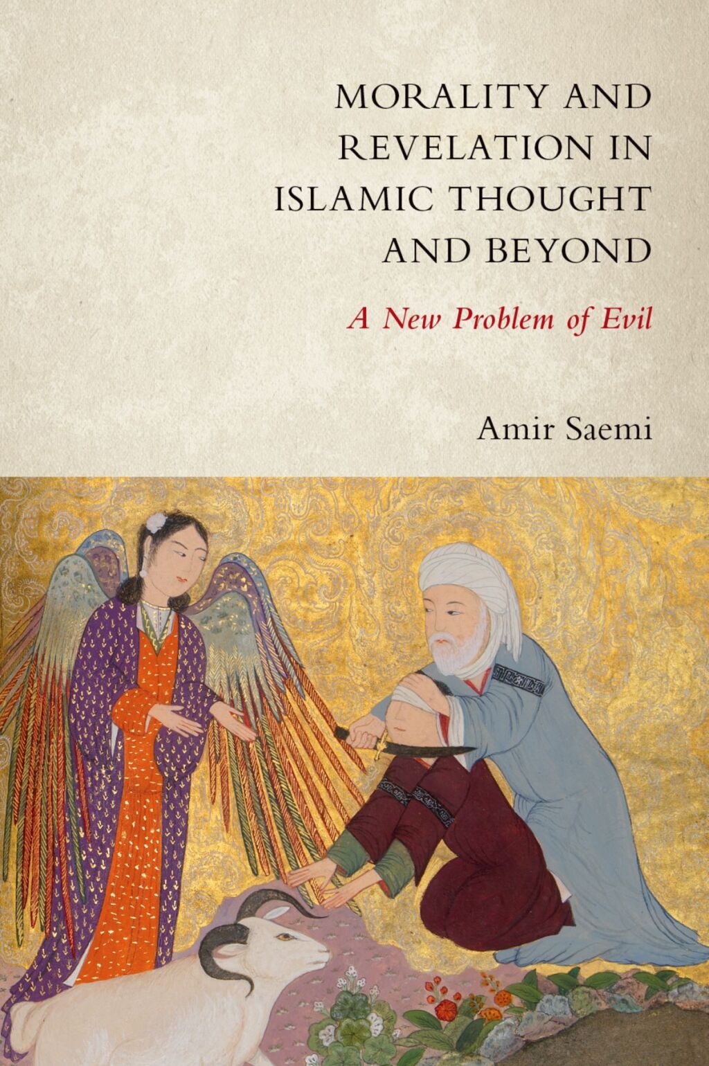 Morality and Revelation in Islamic Thought and Beyond A New Problem of Evil  â€“ PDF/EPUB Version Downloadable