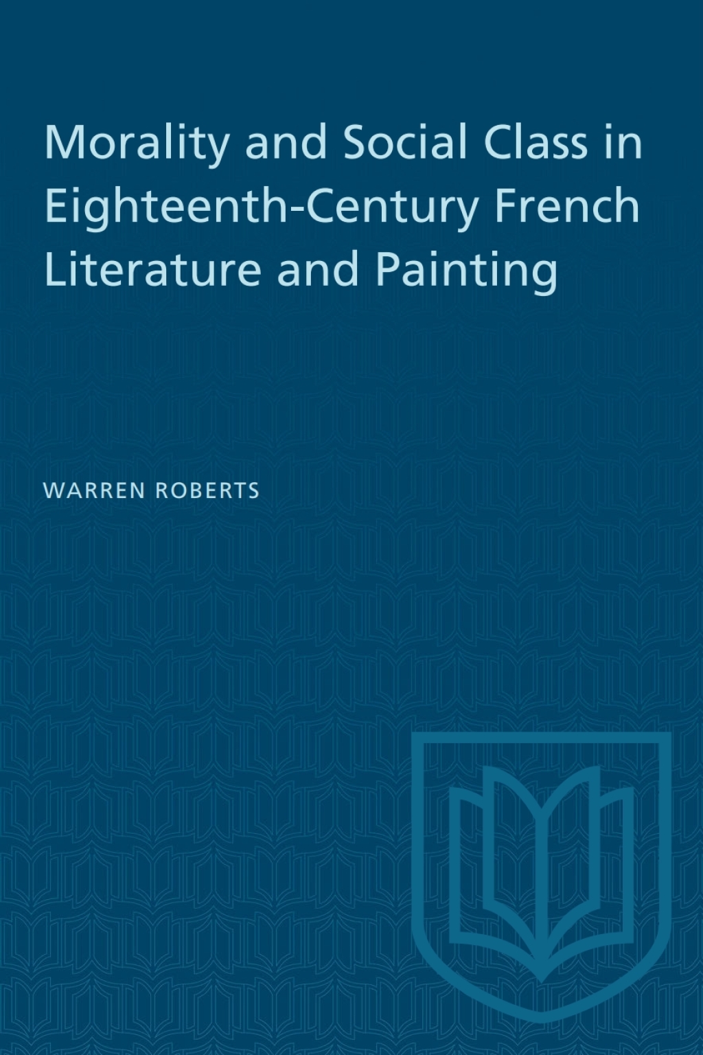 Morality and Social Class in Eighteenth-Century French Literature and Painting 1st Edition â€“ PDF/EPUB Version Downloadable