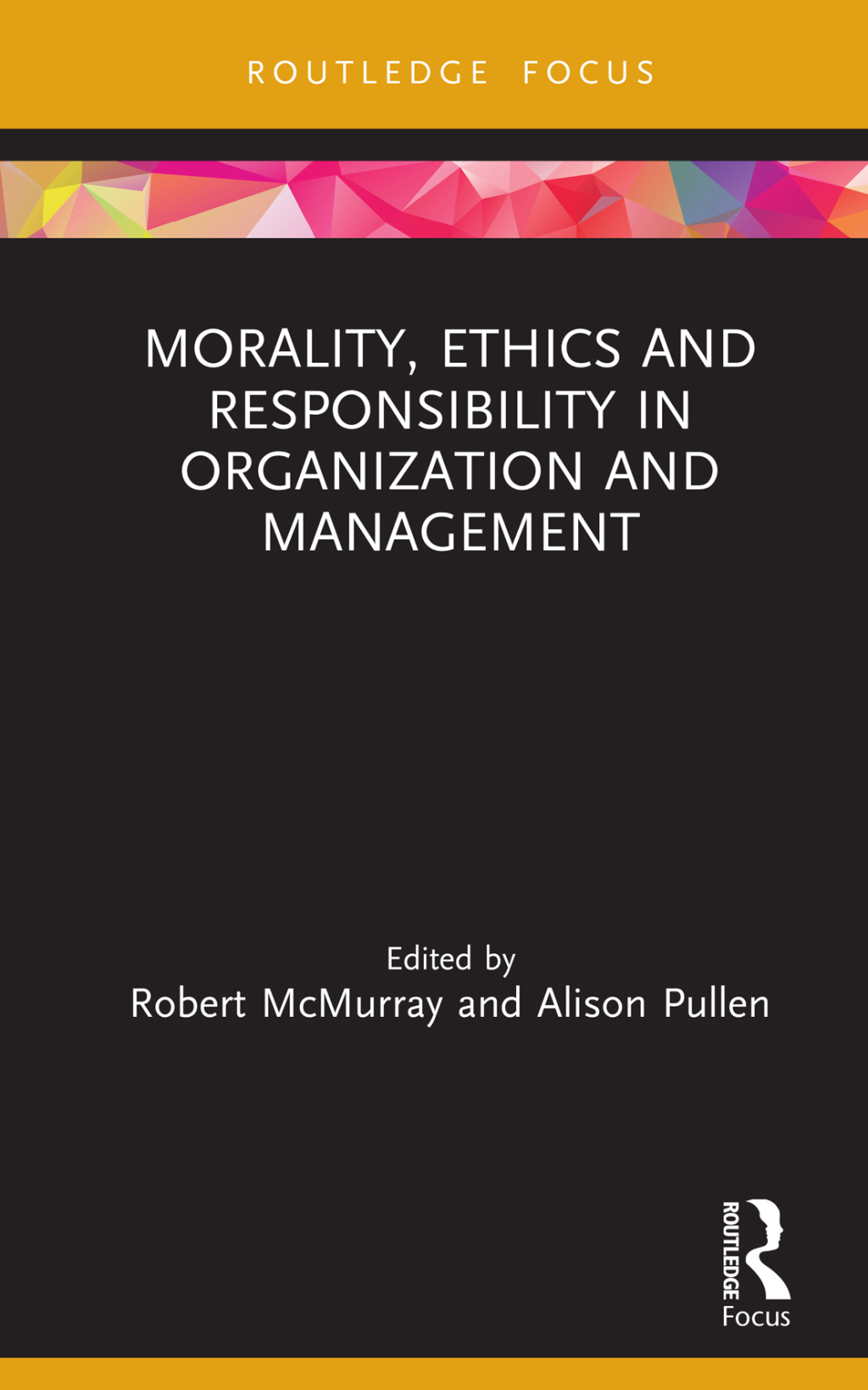 Morality, Ethics and Responsibility in Organization and Management 1st Edition â€“ PDF/EPUB Version Downloadable