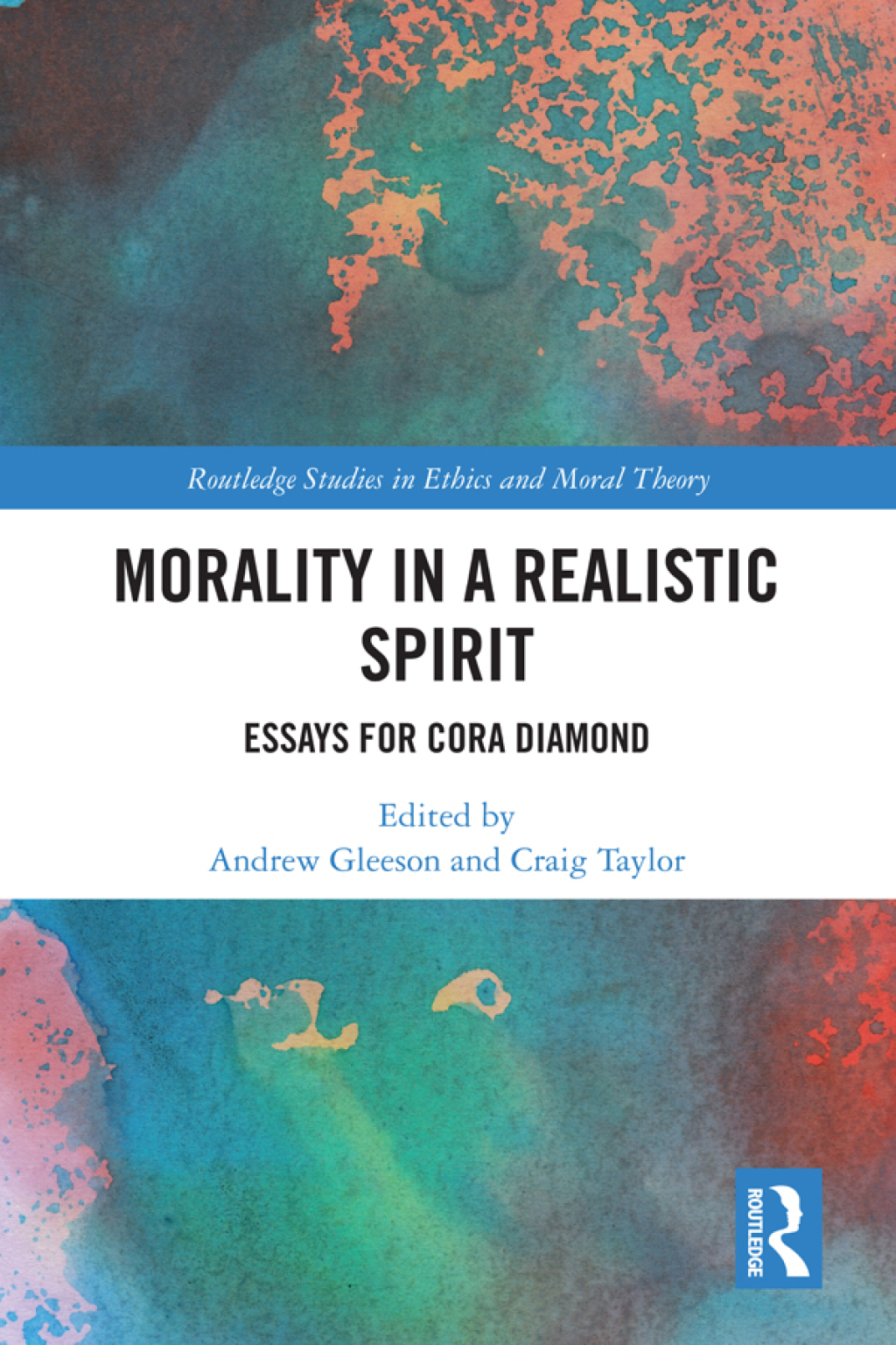 Morality in a Realistic Spirit Essays for Cora Diamond 1st Edition â€“ PDF/EPUB Version Downloadable