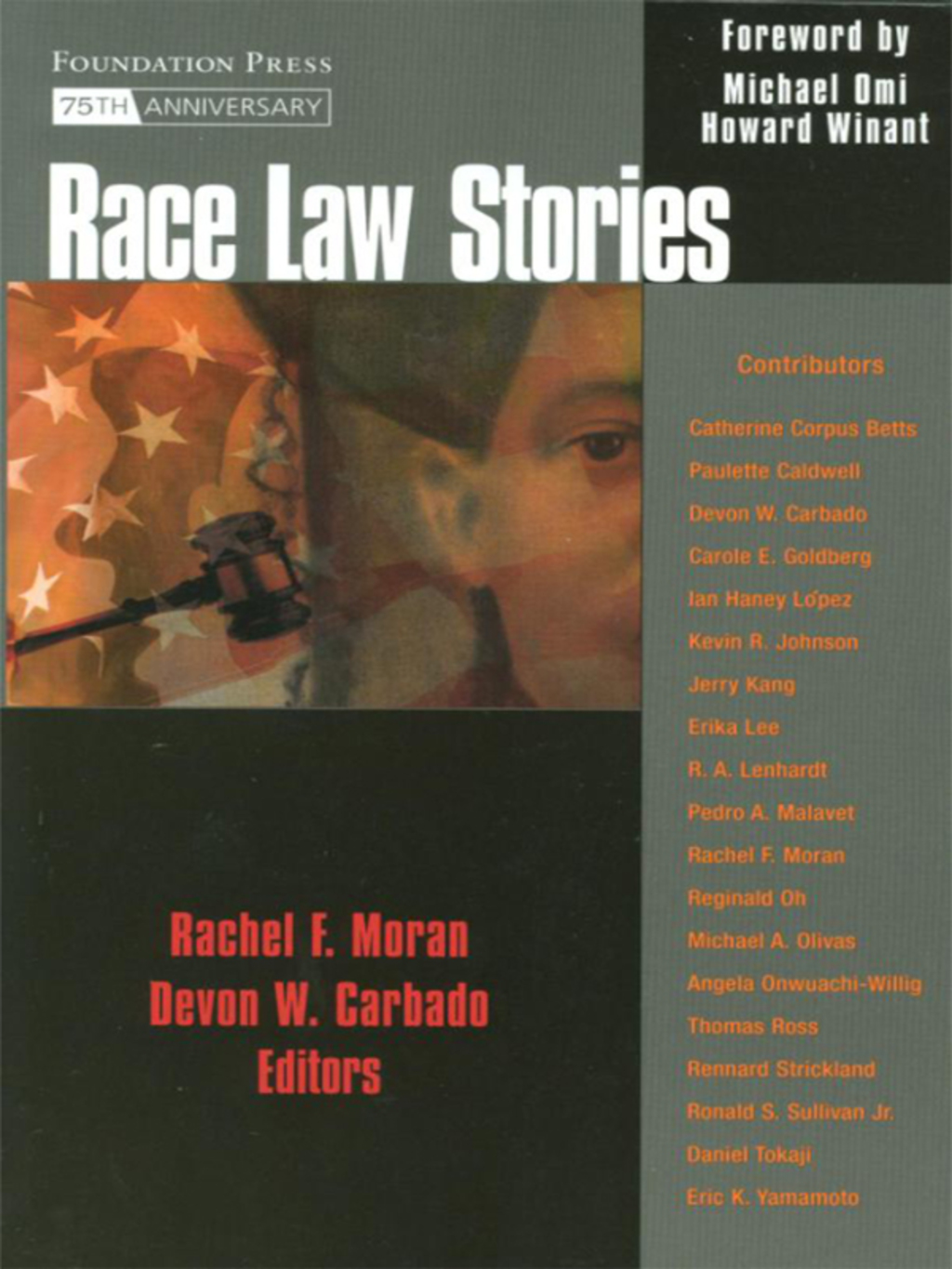 Moran and Carbado's Race Law Stories 1st Edition â€“ PDF/EPUB Version Downloadable