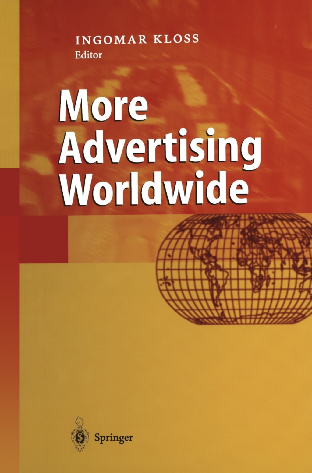 More Advertising Worldwide 1st Edition â€“ PDF/EPUB Version Downloadable