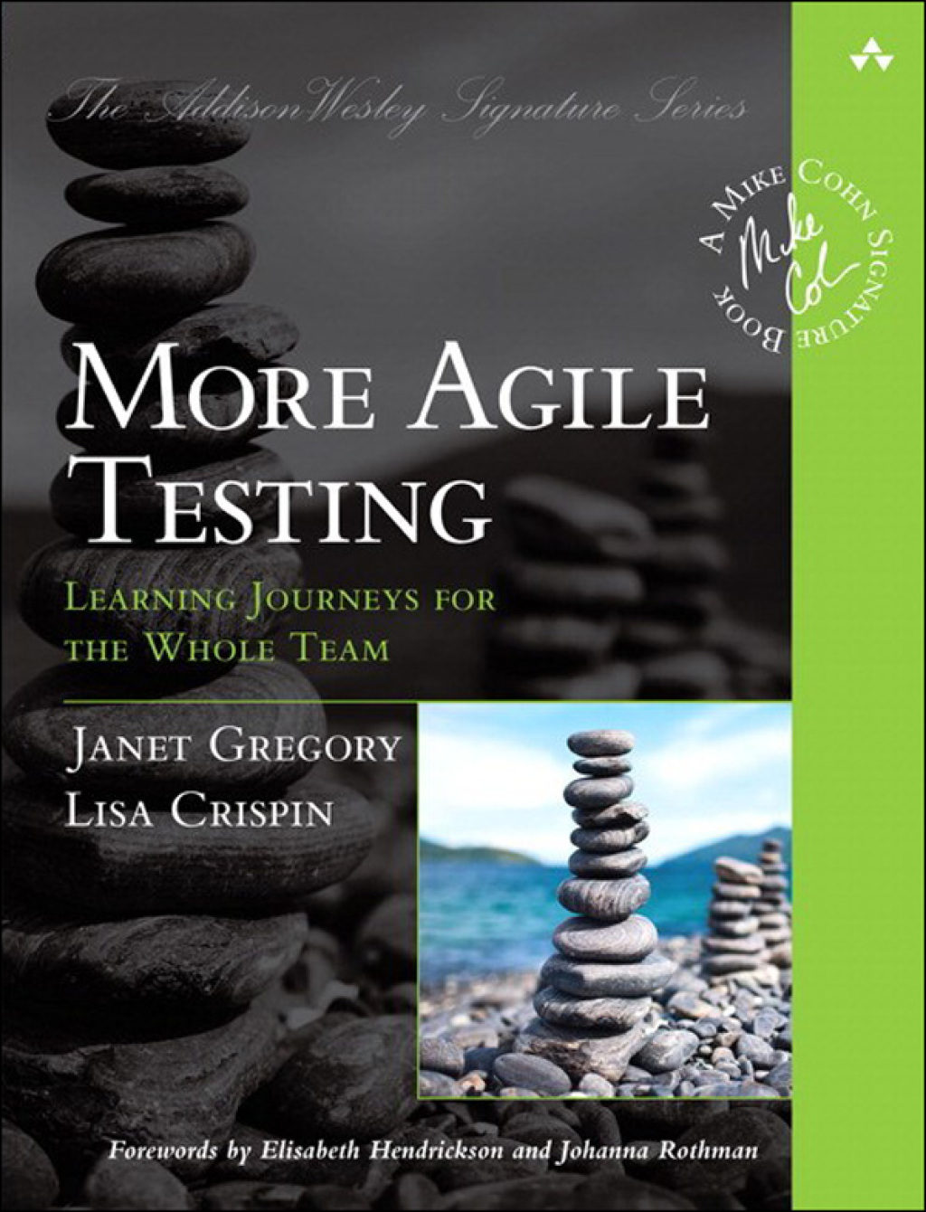 More Agile Testing Learning Journeys for the Whole Team 1st Edition â€“ PDF/EPUB Version Downloadable
