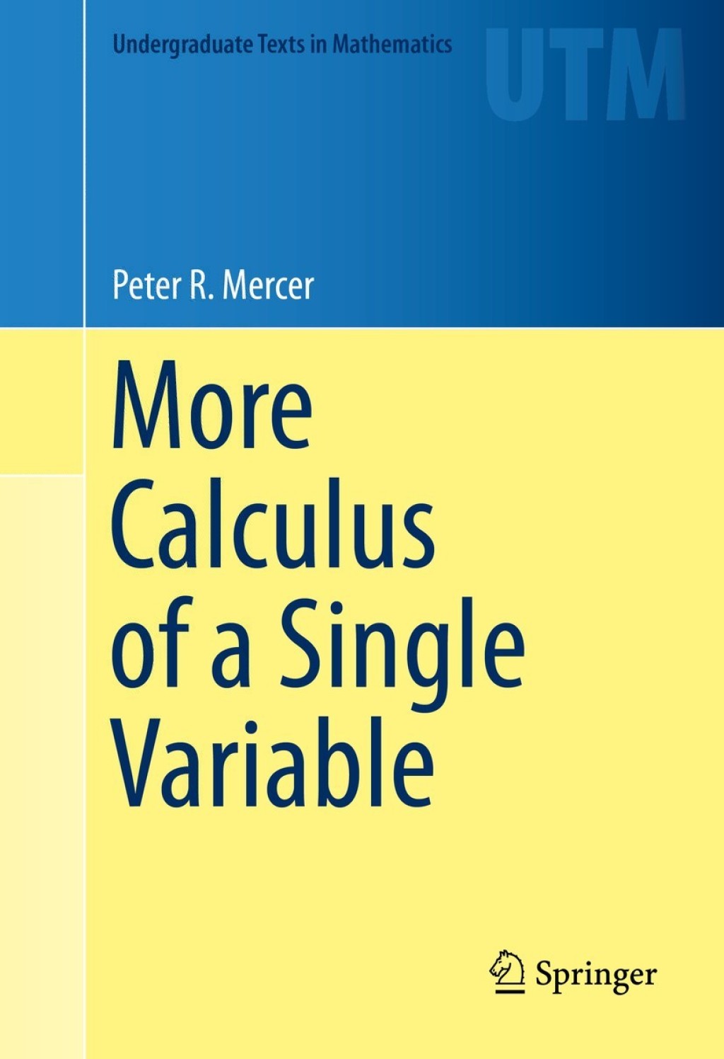 More Calculus of a Single Variable  â€“ PDF/EPUB Version Downloadable