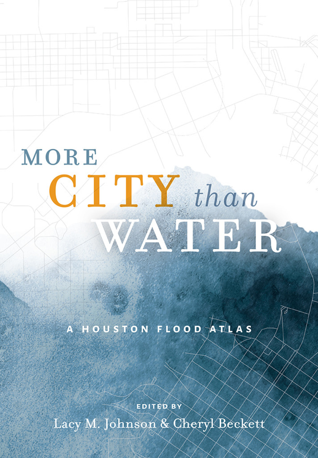 More City than Water A Houston Flood Atlas  â€“ PDF/EPUB Version Downloadable