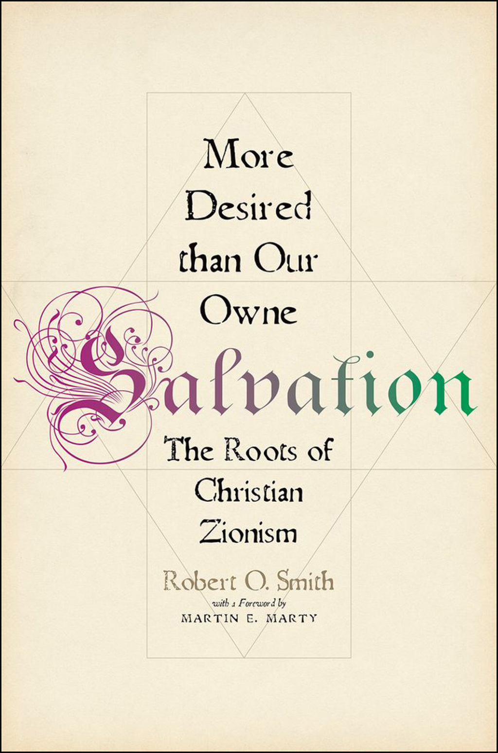 More Desired than Our Owne Salvation The Roots of Christian Zionism  â€“ PDF/EPUB Version Downloadable