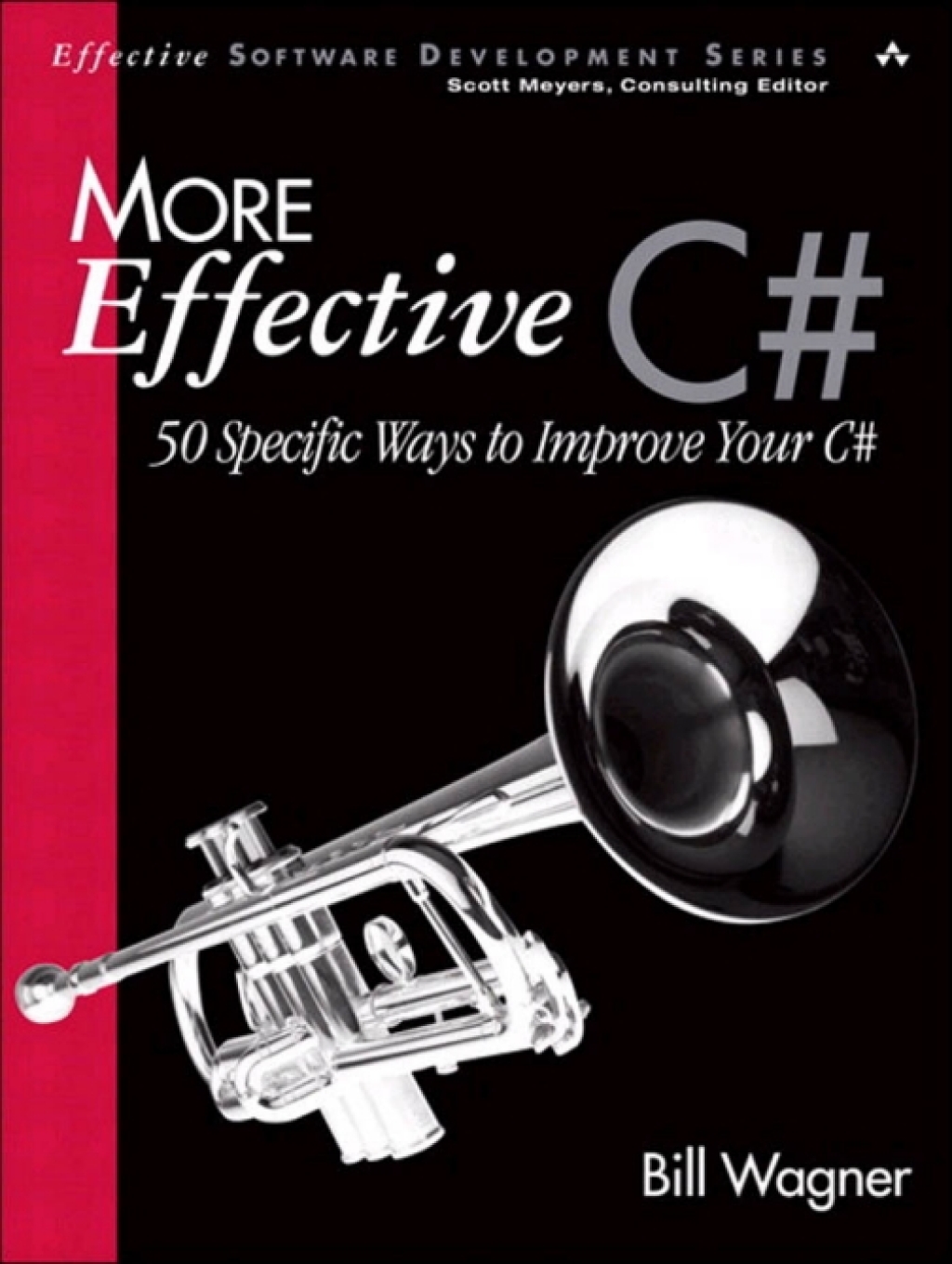 More Effective C# 50 Specific Ways to Improve Your C# 1st Edition â€“ PDF/EPUB Version Downloadable