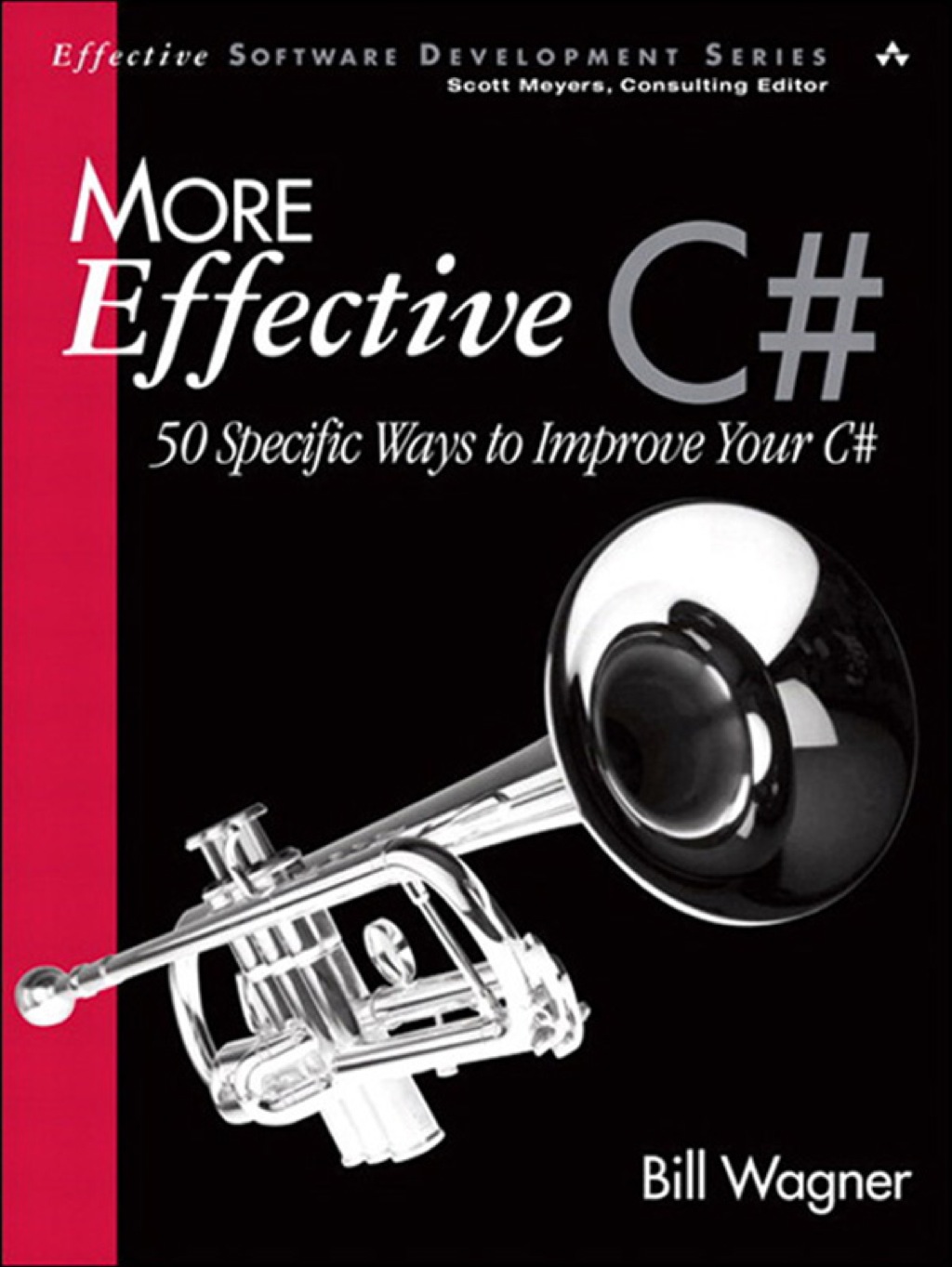 More Effective C# 50 Specific Ways to Improve Your C# 1st Edition â€“ PDF/EPUB Version Downloadable