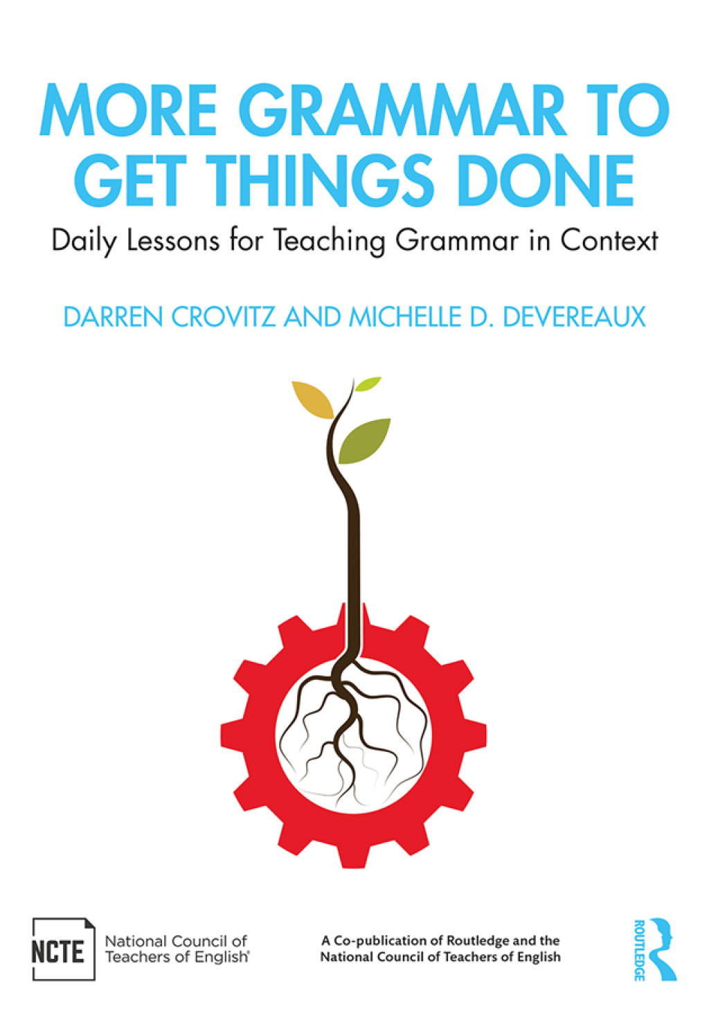More Grammar to Get Things Done Daily Lessons for Teaching Grammar in Context 1st Edition â€“ PDF/EPUB Version Downloadable