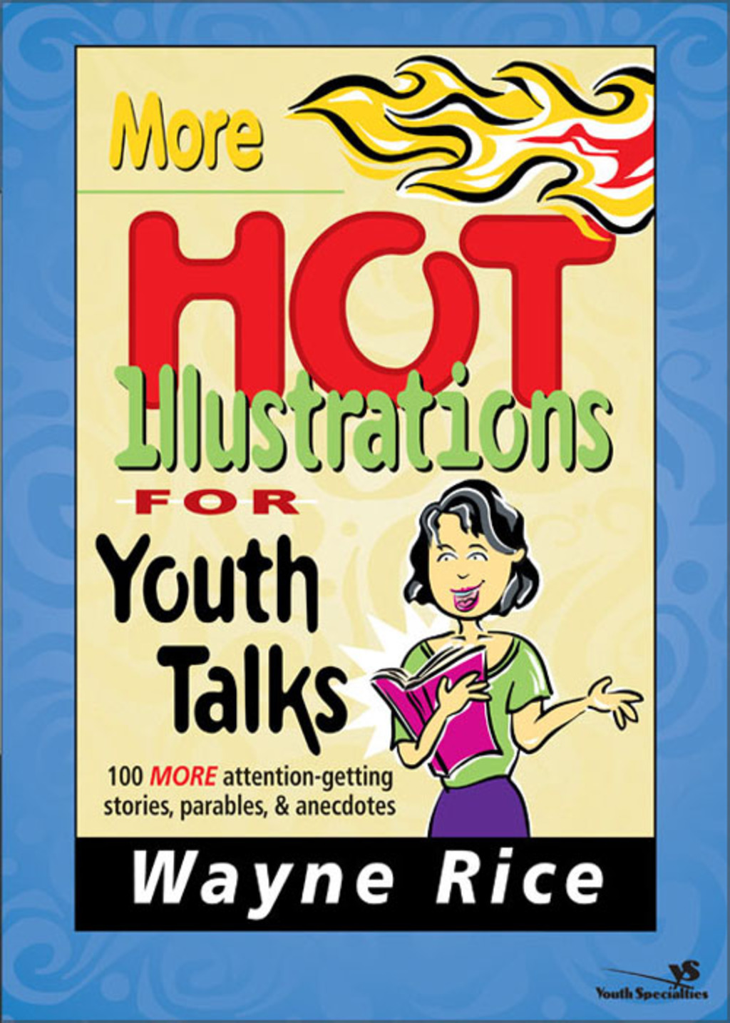 More Hot Illustrations for Youth Talks - (PDF/EPUB Version)