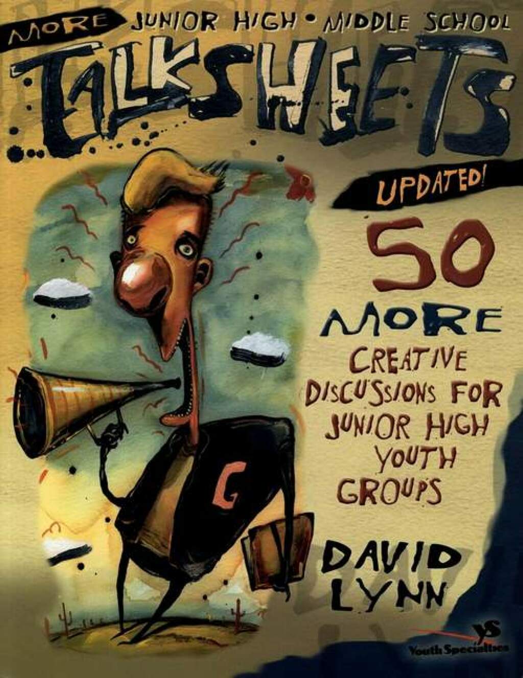 More Junior High and Middle School Talksheets-Updated! 50 More Creative Discussions for Junior High Youth Groups - (PDF/EPUB Version)