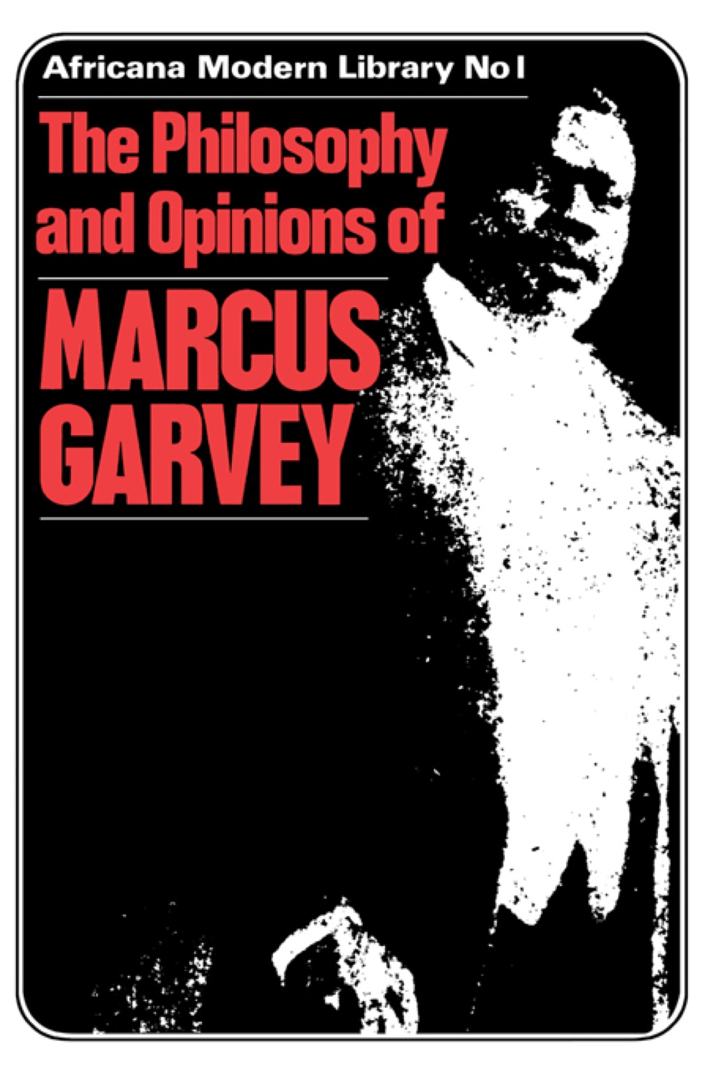 More Philosophy and Opinions of Marcus Garvey 1st Edition â€“ PDF/EPUB Version Downloadable