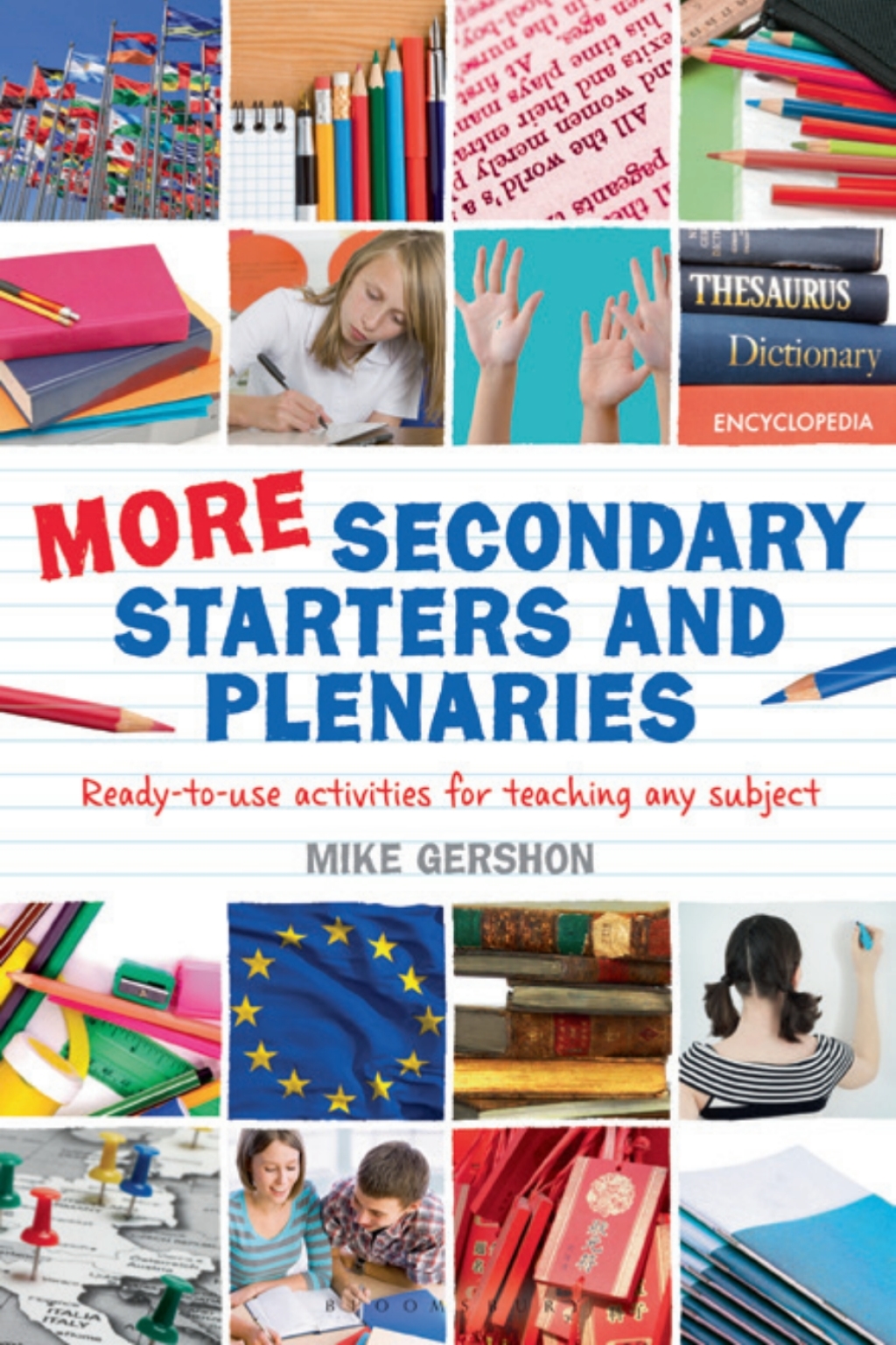 More Secondary Starters and Plenaries Creative activities, ready-to-use in any subject 1st Edition - (PDF/EPUB Version)