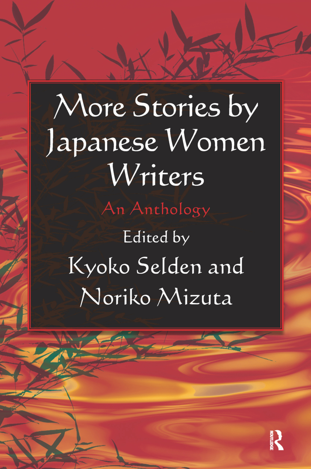 More Stories by Japanese Women Writers: An Anthology An Anthology 1st Edition â€“ PDF/EPUB Version Downloadable