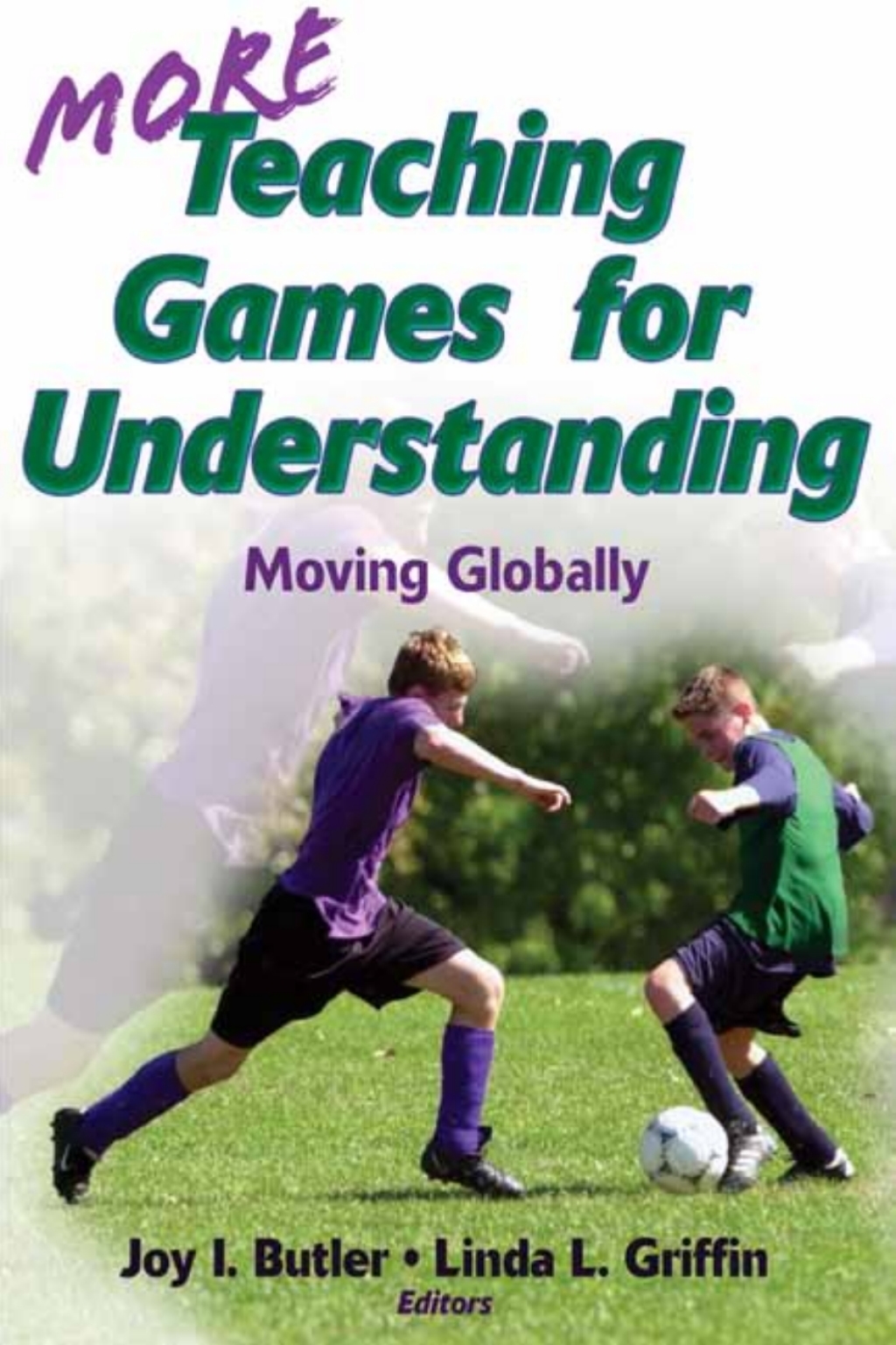 More Teaching Games for Understanding - (PDF/EPUB Version)