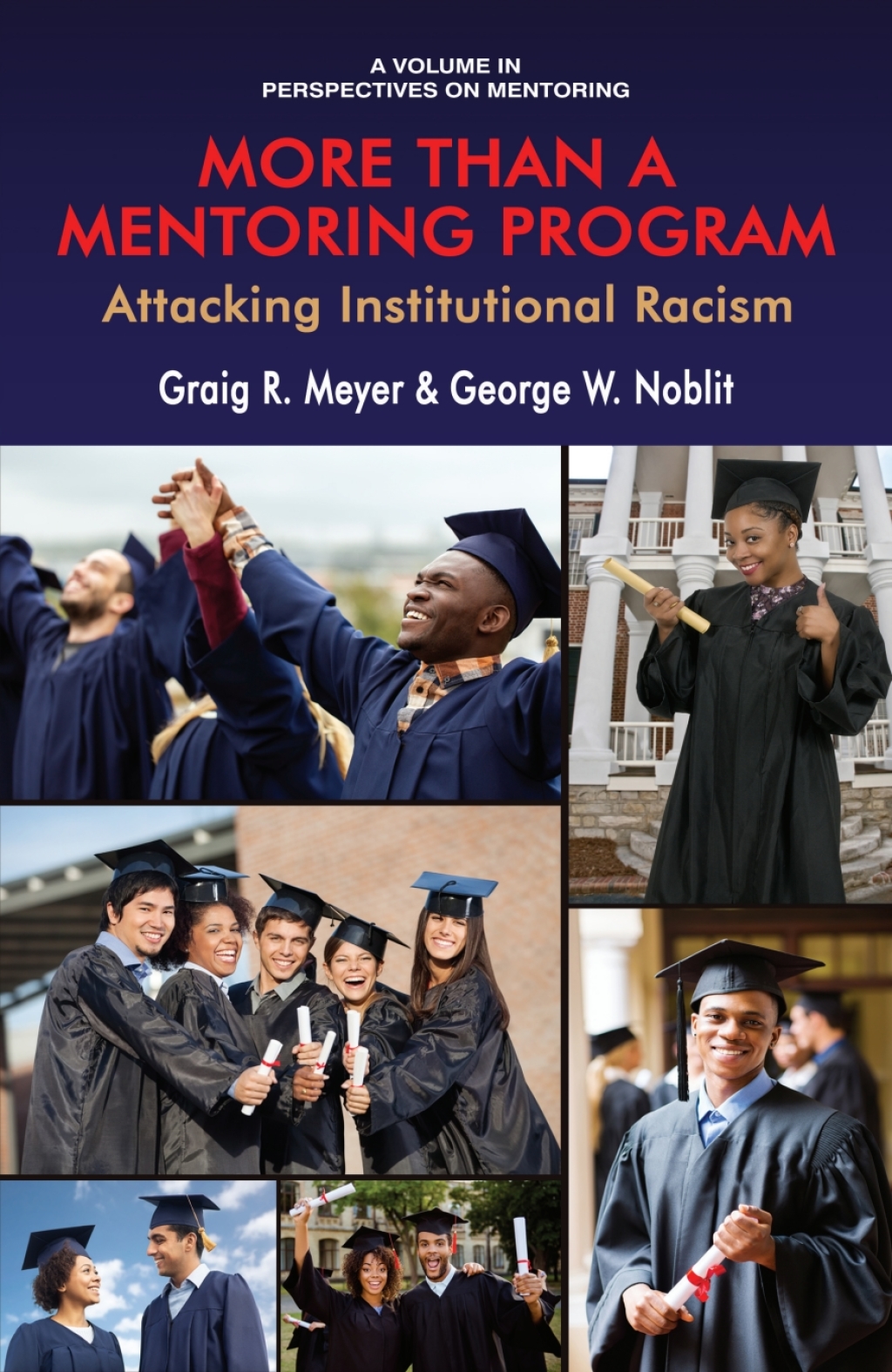More Than a Mentoring Program: Attacking Institutional Racism 1st Edition â€“ PDF/EPUB Version Downloadable
