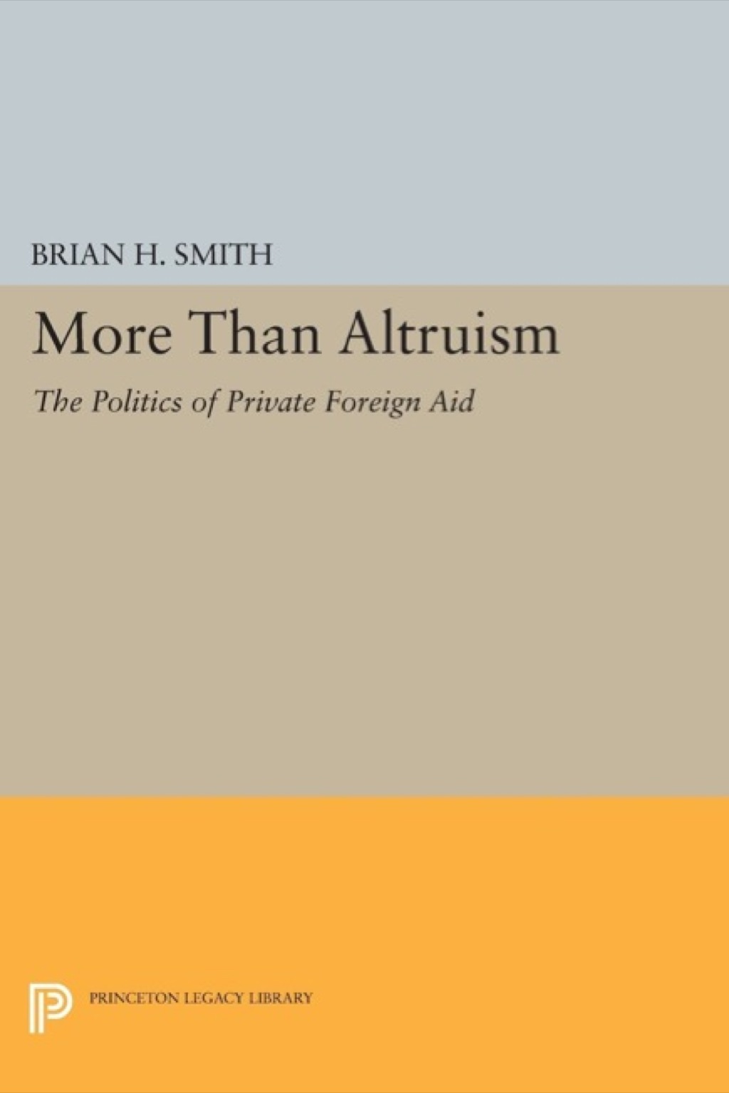 More Than Altruism The Politics of Private Foreign Aid  â€“ PDF/EPUB Version Downloadable