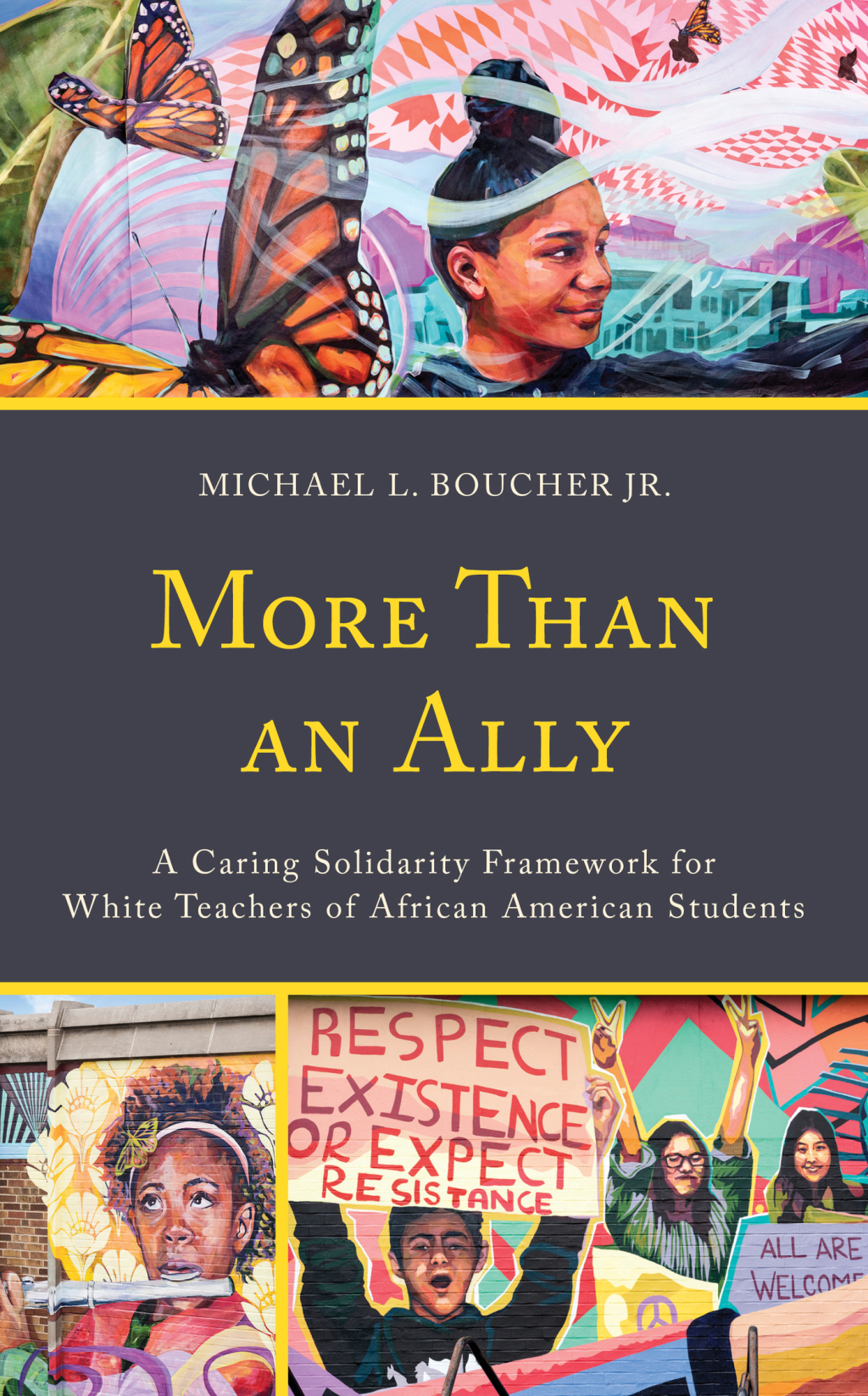 More Than an Ally A Caring Solidarity Framework for White Teachers of African American Students 1st Edition â€“ PDF/EPUB Version Downloadable
