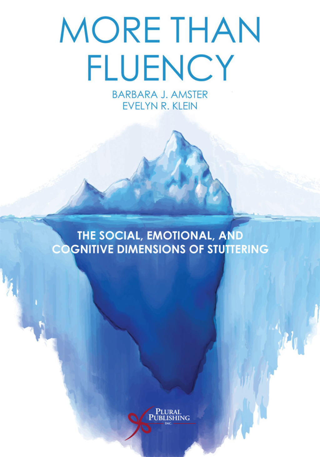 More than Fluency: The Social, Emotional, and Cognitive Dimensions of Stuttering 1st Edition â€“ PDF/EPUB Version Downloadable